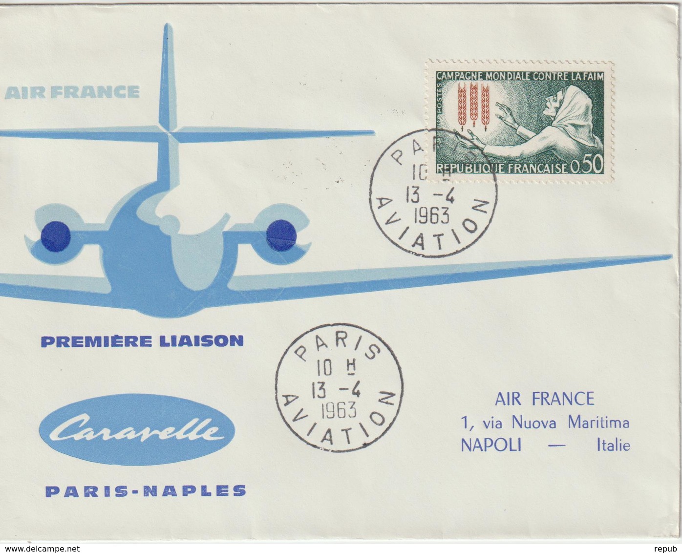 France 1963 Première Liaison Air France Paris Naples - Primeros Vuelos