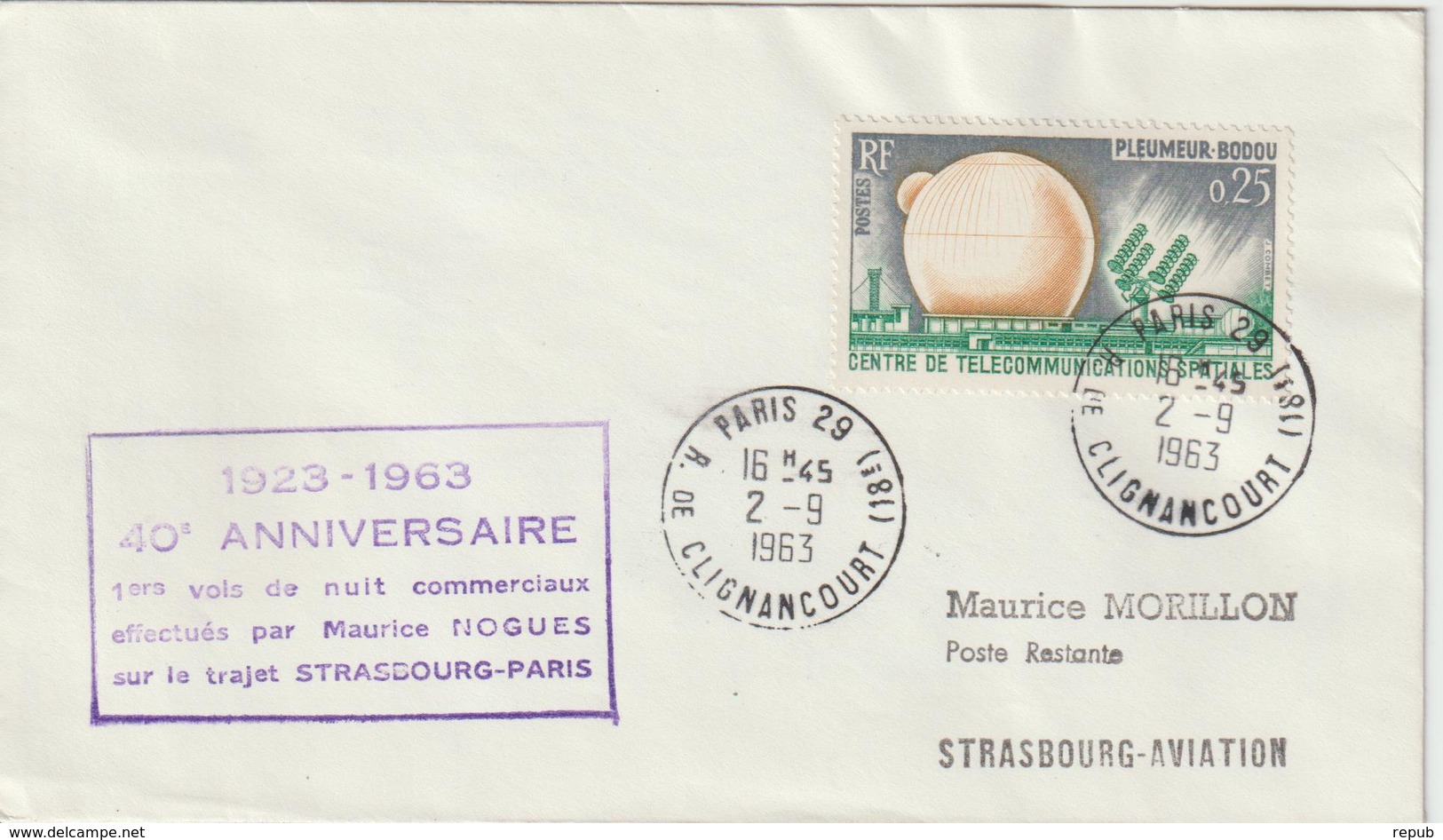 France 1963 40ème Anniversaire Vol De Noguès Strasbourg Paris - Erst- U. Sonderflugbriefe