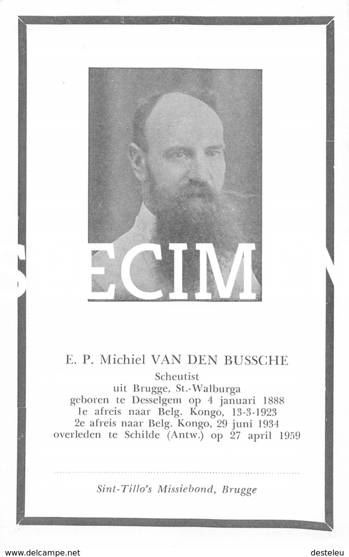 E.P. Michiel Van Den Bussche - Scheutist - Desselgem - Schilde - Brugge - Waregem
