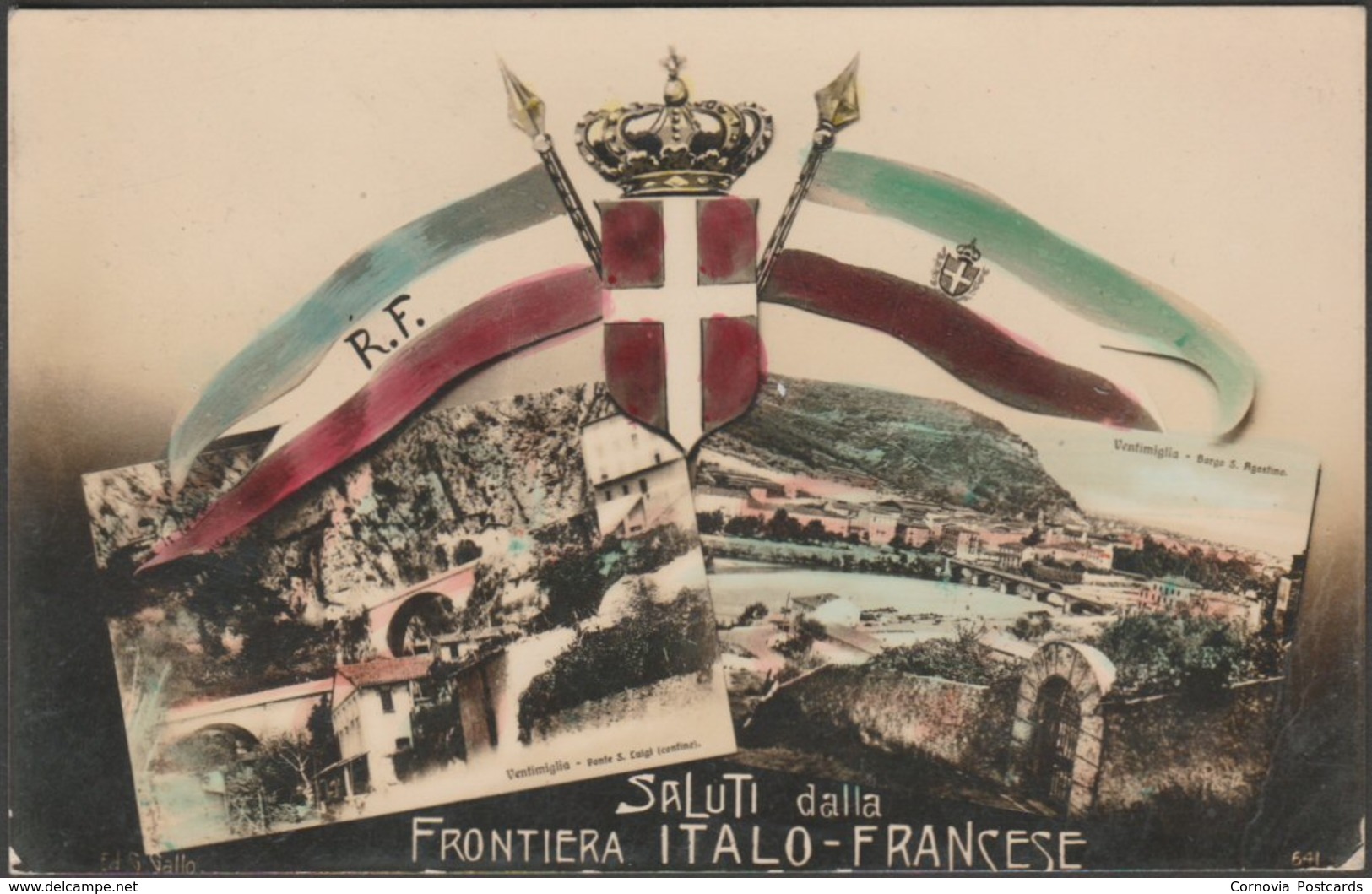 Saluti Dalla Frontiera Italo-Francese, 1914 - Gallo Photo Cartolina - Other & Unclassified