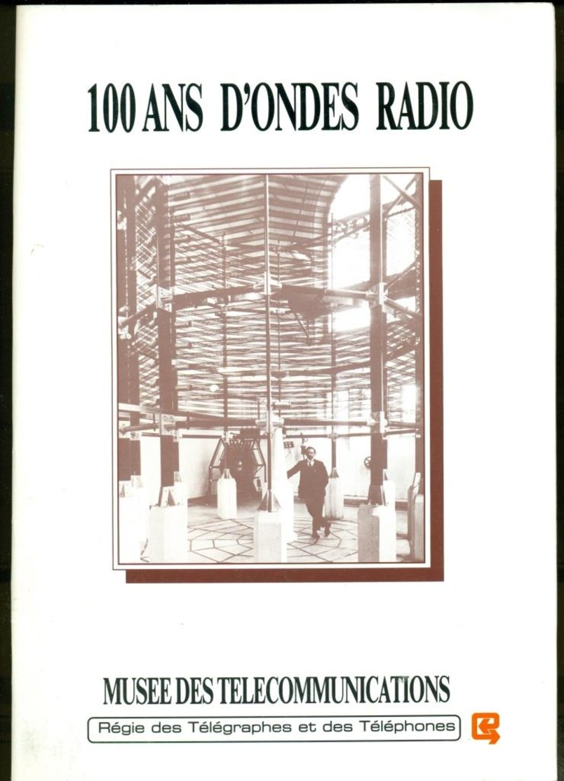 100 Ans D’ondes Radio. RTT. Présentation Exposition. - Belgique