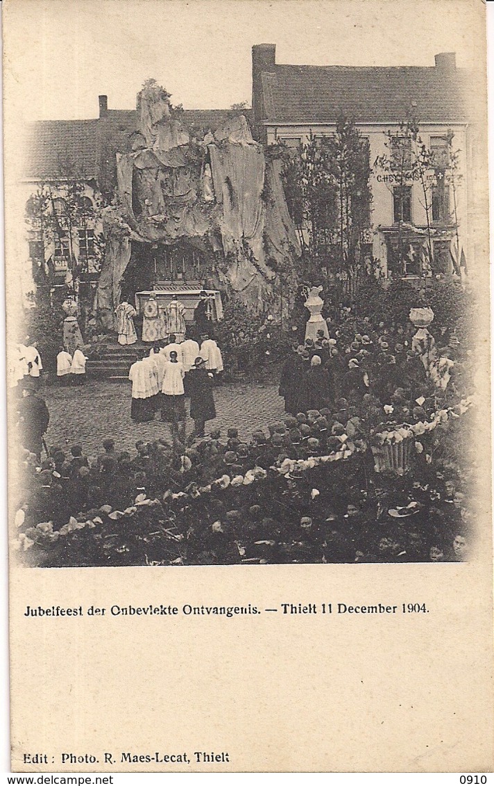 THIELT-TIELT"JUBELFEEST DER ONBEVLEKTE ONTVANGENIS-11 DECEMBER 1904"EDIT.R.MAES LECAT - Tielt