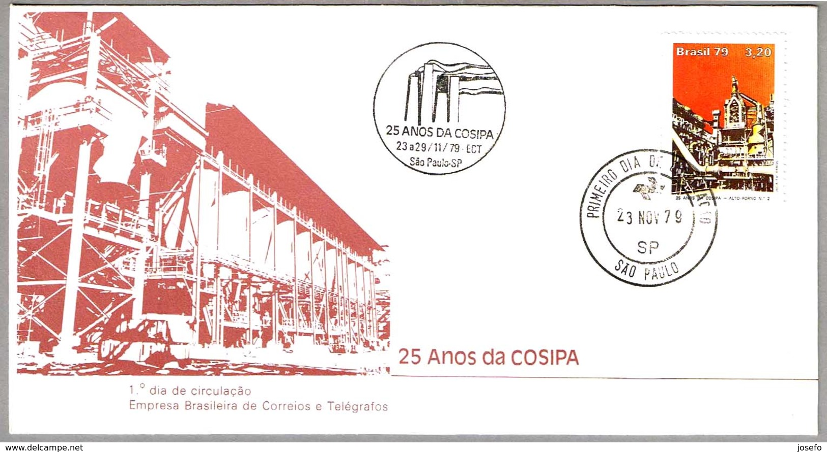 25 AÑOS DE COSIPA (Companhia Siderurgica Paulista). SPD/FDC Sao Paulo, Brasil, 1979 - Fábricas Y Industrias