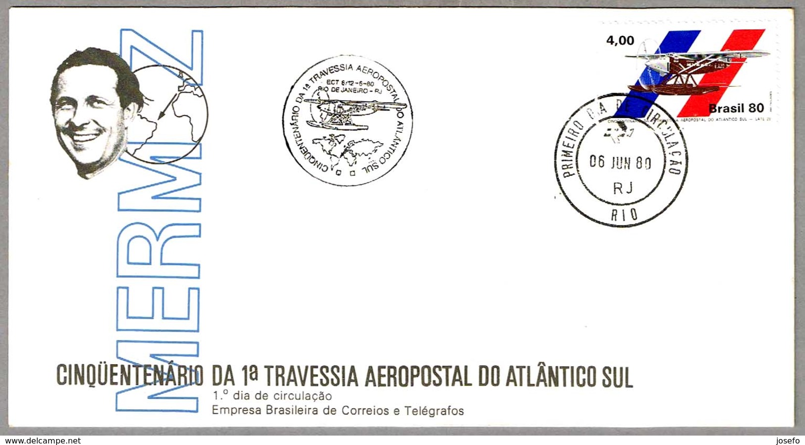 50 Años PRIMERA TRAVESIA AEROPOSTAL DEL ATLANTICO-SUR - MERMOZ. SPD/FDC Rio De Janeiro 1980 - Aviones