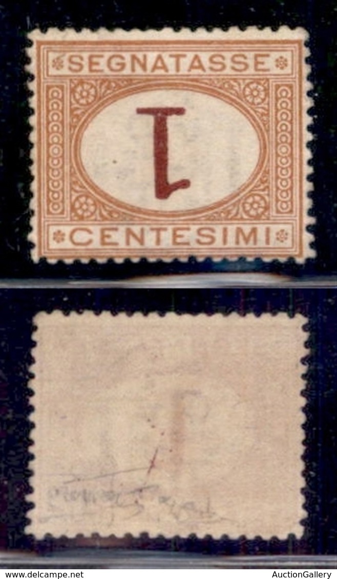 REGNO - SEGNATASSE - 1870 - 1 Cent (3b) Con Cifra Capovolta - Gomma Integra - Raro - Cert Sottoriva (14000) - Altri & Non Classificati