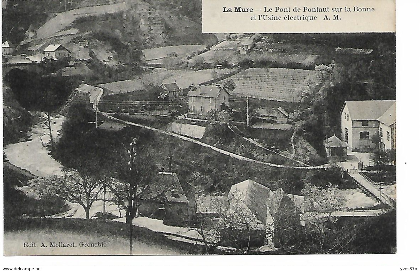 LA MURE - Le Pont De PONTAUT Sur La Bourne Et L'Usine Electrique - La Mure