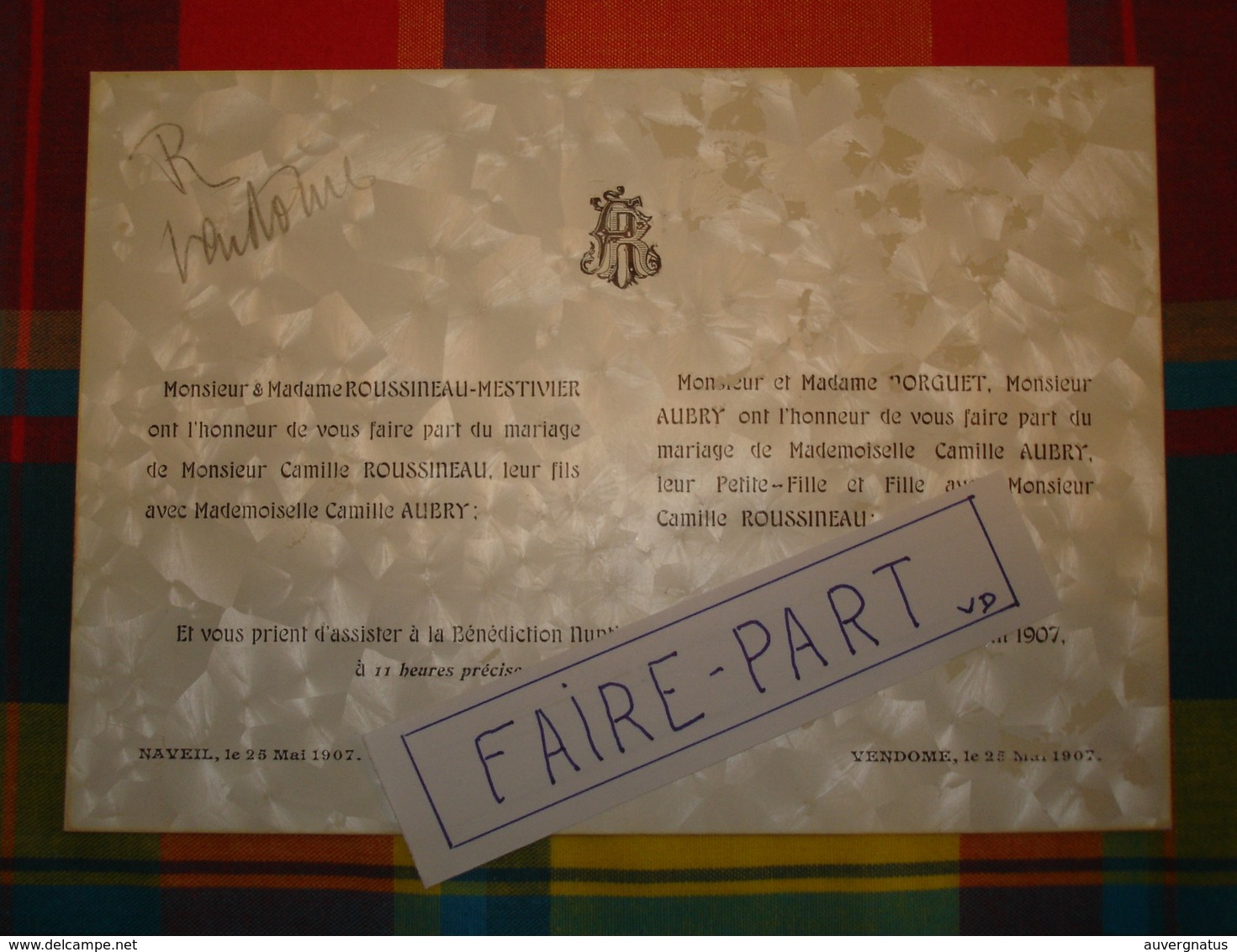 FAIRE-PART MARIAGE 1907 ROUSSINEAU # AUBRY MESTIVIER NORGUET 41-Naveil Vendôme * - Mariage