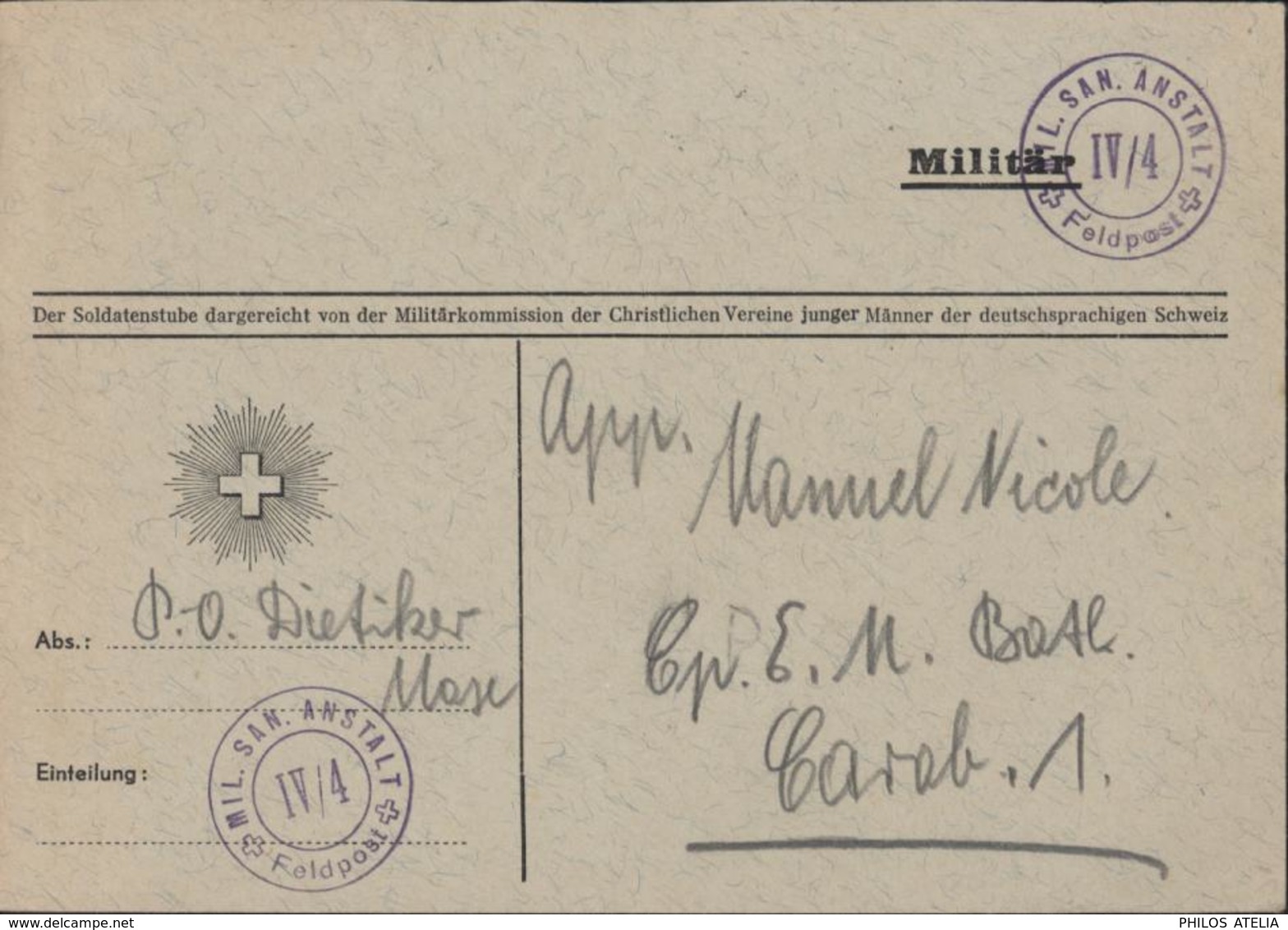 Militar Cachet Mil San Anstalt IV/4 Feldpost Armée Suisse Sanitaire - Postmarks
