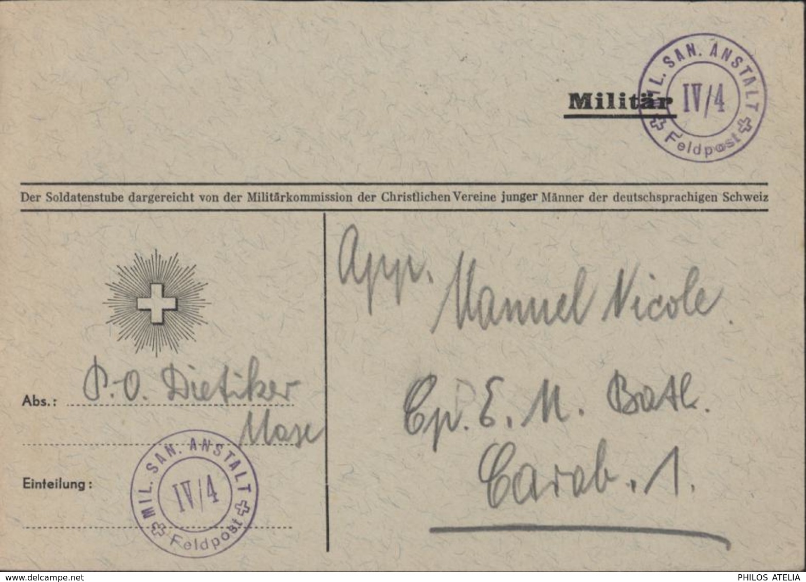 Militar Cachet Mil San Anstalt IV/4 Feldpost Armée Suisse Sanitaire - Poststempel