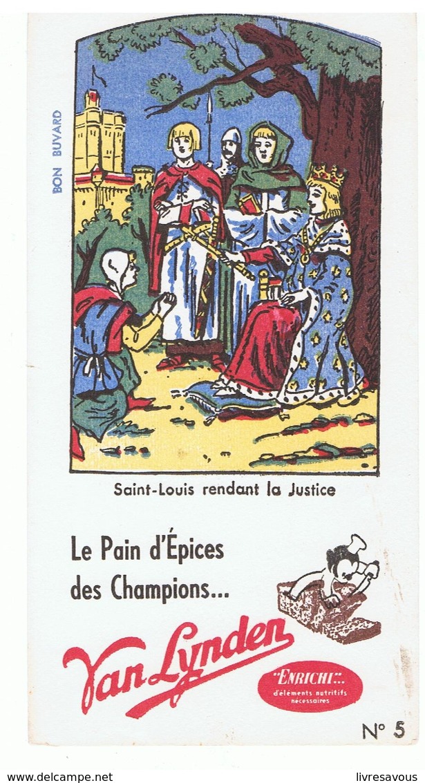 Buvard N°5 VAN LYNDEN Le Pain D'épices Des Champions Saint-Louis Rendant La Justice - Pan De Especias