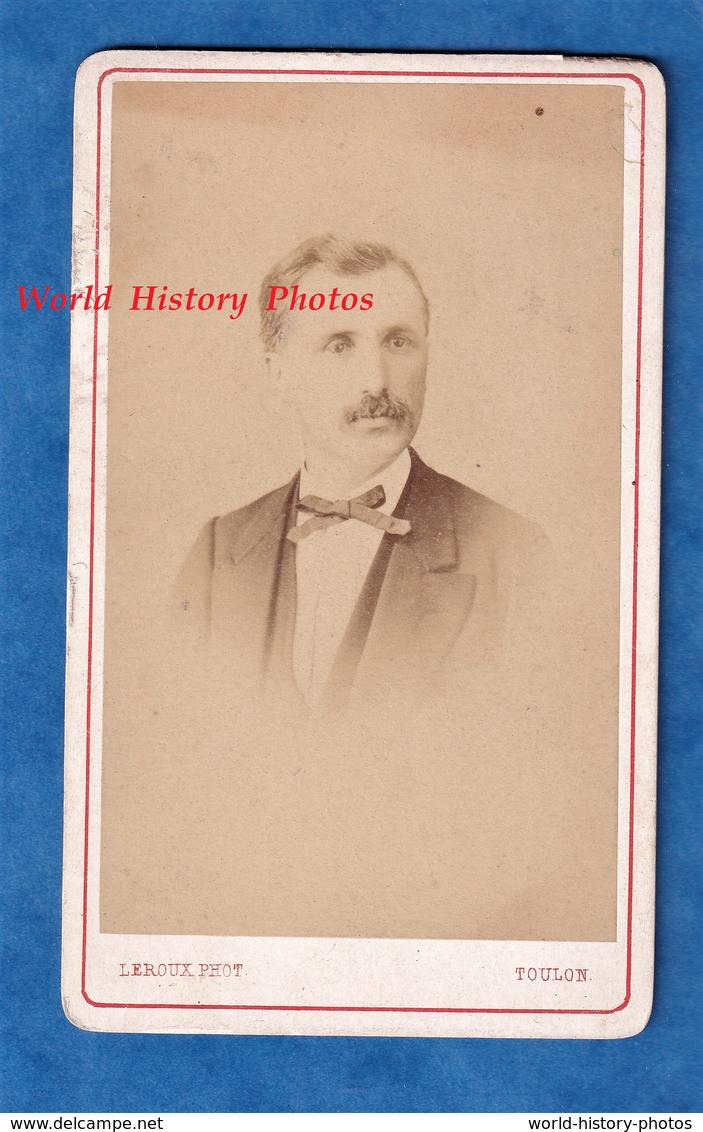 Photo Ancienne CDV Vers 1870 - TOULON - Portrait Homme Personnalité à Identifier - Photographe Leroux Moustache Costume - Anciennes (Av. 1900)