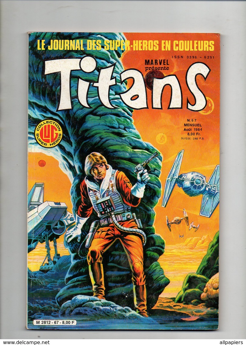 Comics Titans N°67 La Guerre Des étoiles - Mikros - Dazzler - Les Nouveaux Mutants De 1984 - Titans