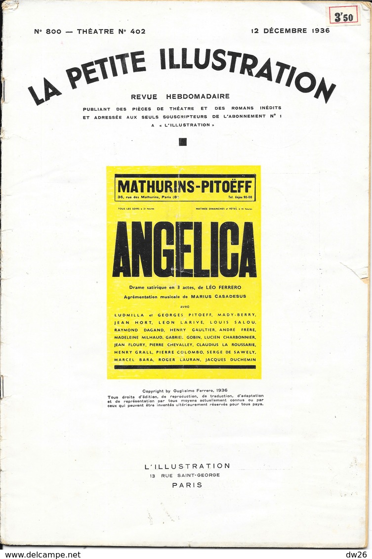 Revue: La Petite Illustration N° 800 12 Décembre 1936 - Théâtre: Angélica (de Léo Ferrero, Ludmilla Et Georges Pitoeff) - 1900 - 1949