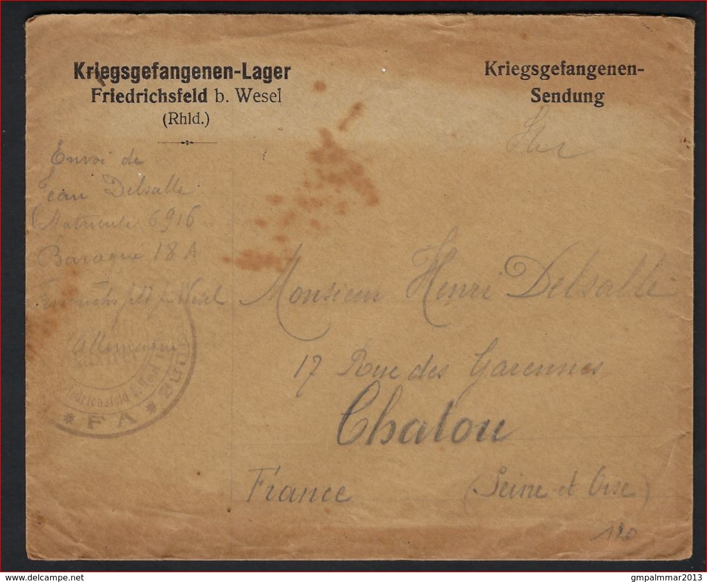 KRIJGSGEVANGENE Post Uit Kamp Van Friedrichsfeld Bij Wesel Verstuurd Naar CHATOU ( FRANKRIJK ) In 1916 ;  Zie 2 Scans ! - Prisonniers