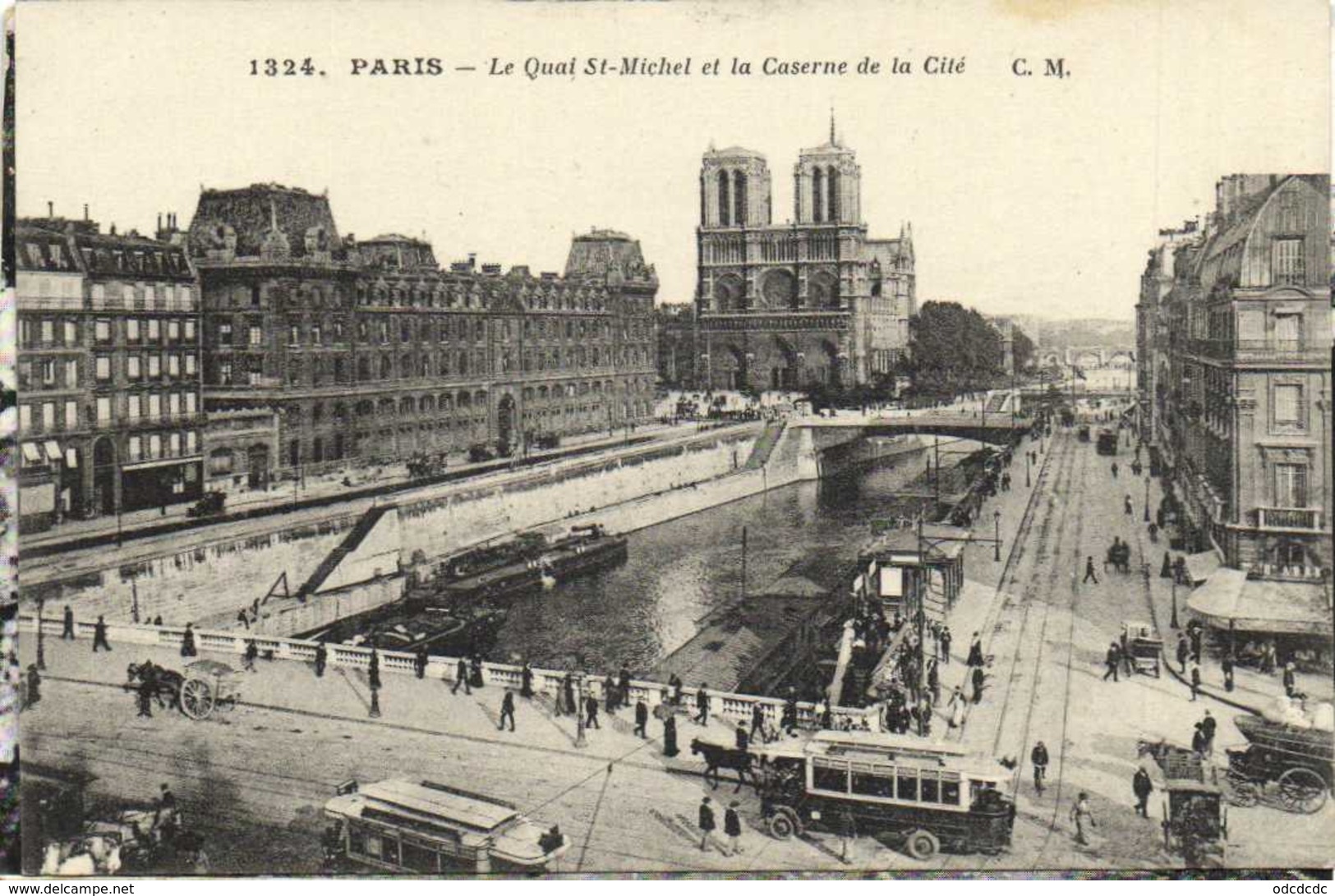 PARIS Le Quai St Michel Et La Caserne De La Cité RV - Arrondissement: 04