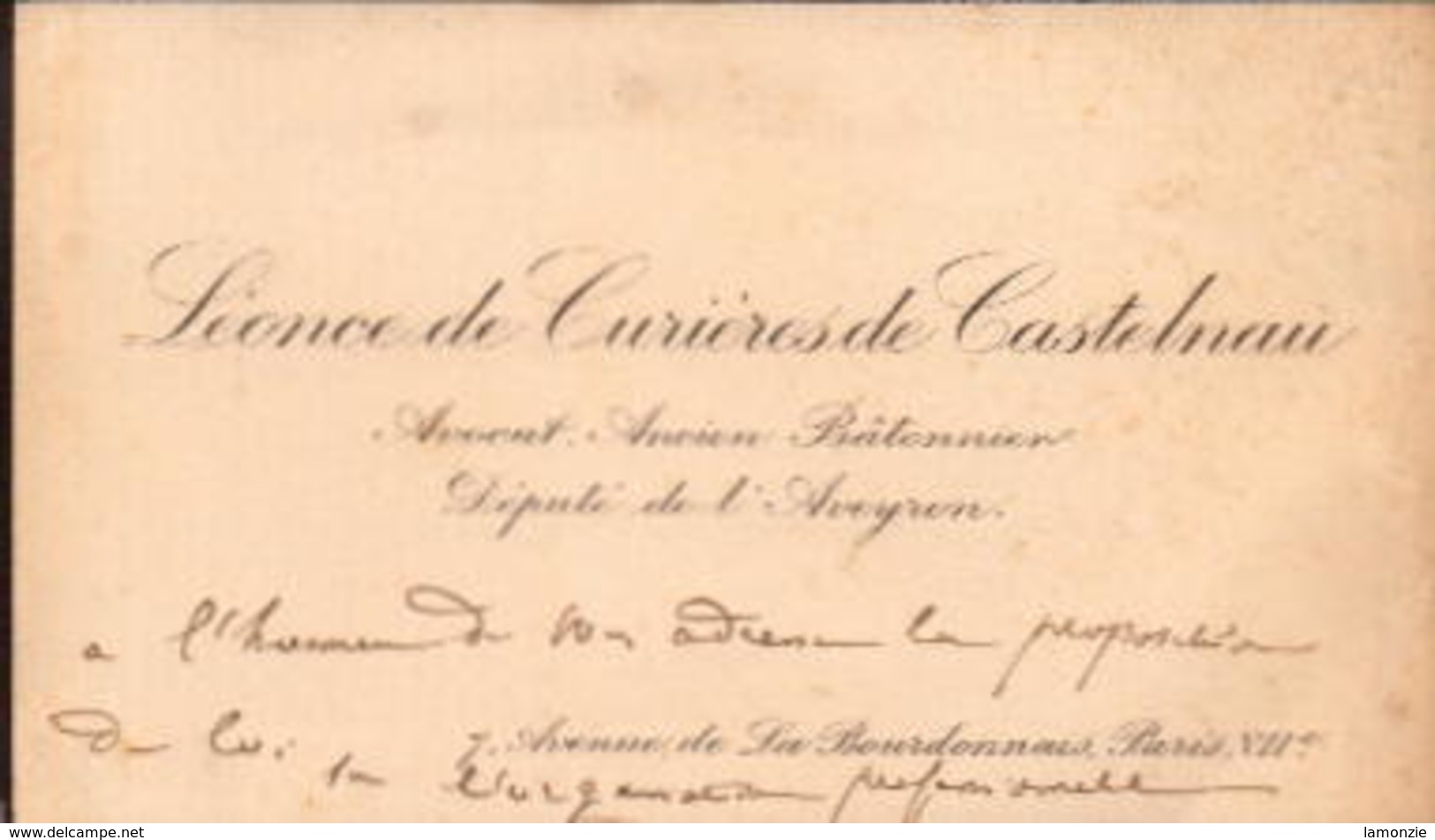 Léonce De Curières De Castelnau. (1845 / 1909) Député De L'Aveyron.(1902 / 1909) - Tarjetas De Visita