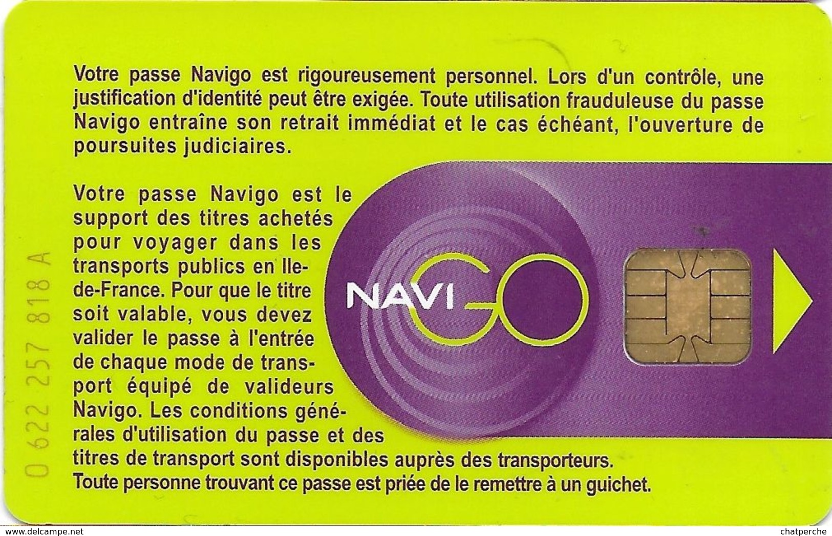 CARTE A PUCE CHIP CARD TRANSPORT NAVIGO INTÉGRALE AUTRE PUCE STIF RATP PARIS 75 SEINE - Autres & Non Classés