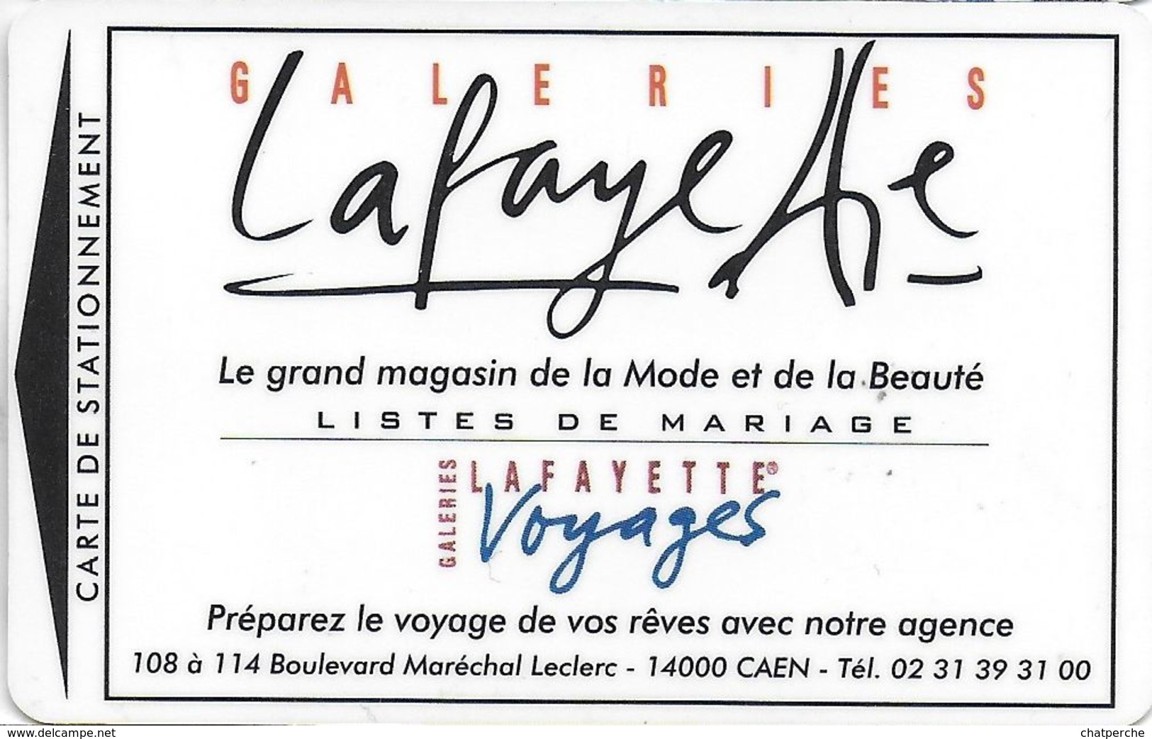 CARTE DE STATIONNEMENT A BANDE MAGNÉTIQUE VILLE DE CAEN 14  CALVADOS GALERIES LAFAYETTE VOYAGES - Scontrini Di Parcheggio