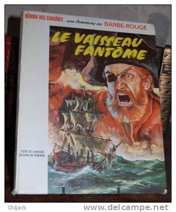 BARBE-ROUGE "LE VAISSEAU FANTÔME"le Démon Des Caraïbes.1966.(col8a) - Barbe-Rouge