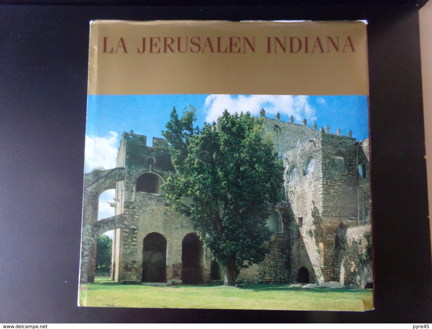 La Jerusalen Indiana , éditions Mario De La Torre, 1992, 228 Pages ( En  Espagnol Et En  Anglais ) - Central America
