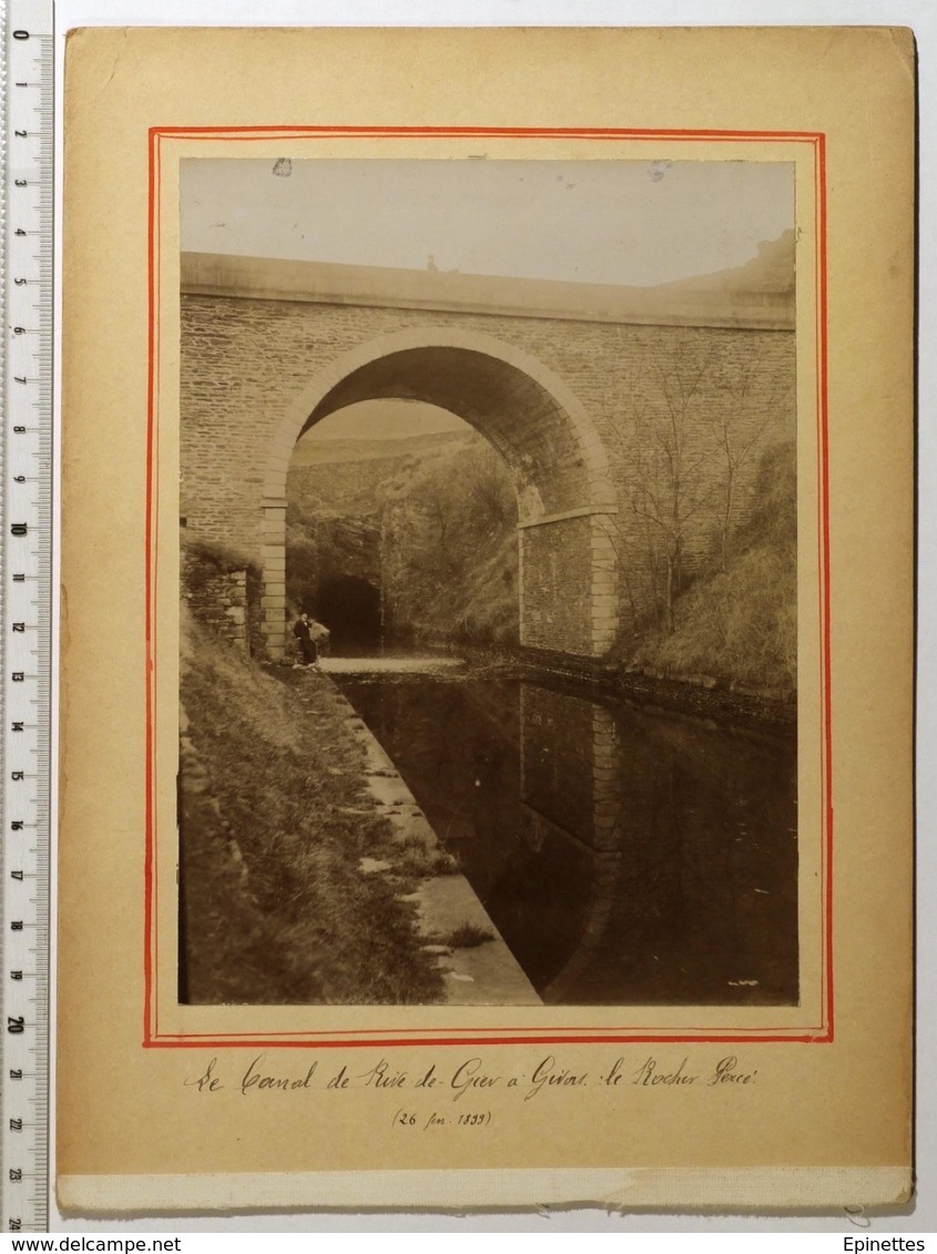 PHOTO XIXe 19e Siècle 12X17 Cm, TARTARAS (Loire), Canal De RIVE-DE-GIER à GIVORS, Le Rocher Percé, Tunnel, 1899 - Anciennes (Av. 1900)