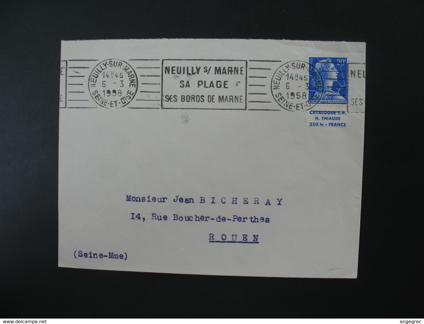 Lettre 1958 Avec Timbre Bande Publicitaire   Type Muller  Catalogue T.P..  H. Thiaude  250 Frs Francs  Pour Rouen - 1921-1960: Période Moderne