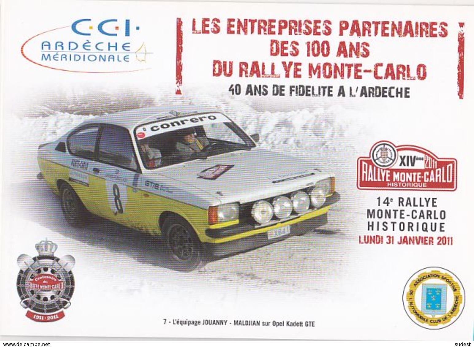 CPM, Rallye Monte Carlo 2011, Ardèche,  Equipage Jouanny Maldijan Sur Opel Kadett GTE Non Circulée, 2 Scannes - Rallyes