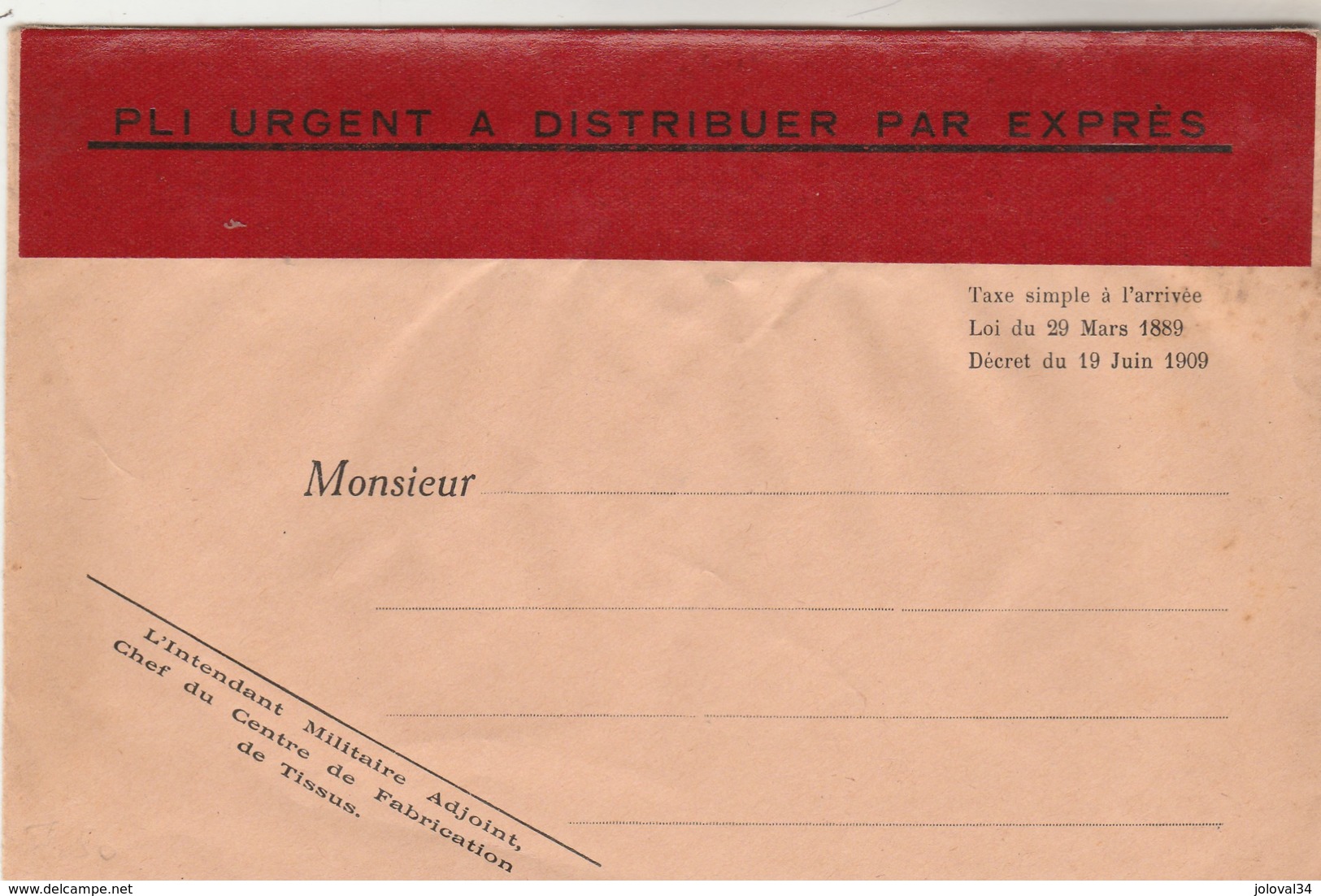 Enveloppe Neuve Bandeau Rouge PLI URGENT A DISTRIBUER PAR EXPRES  De : Intendant Militaire Centre Fabrication Tissus - Guerre De 1914-18