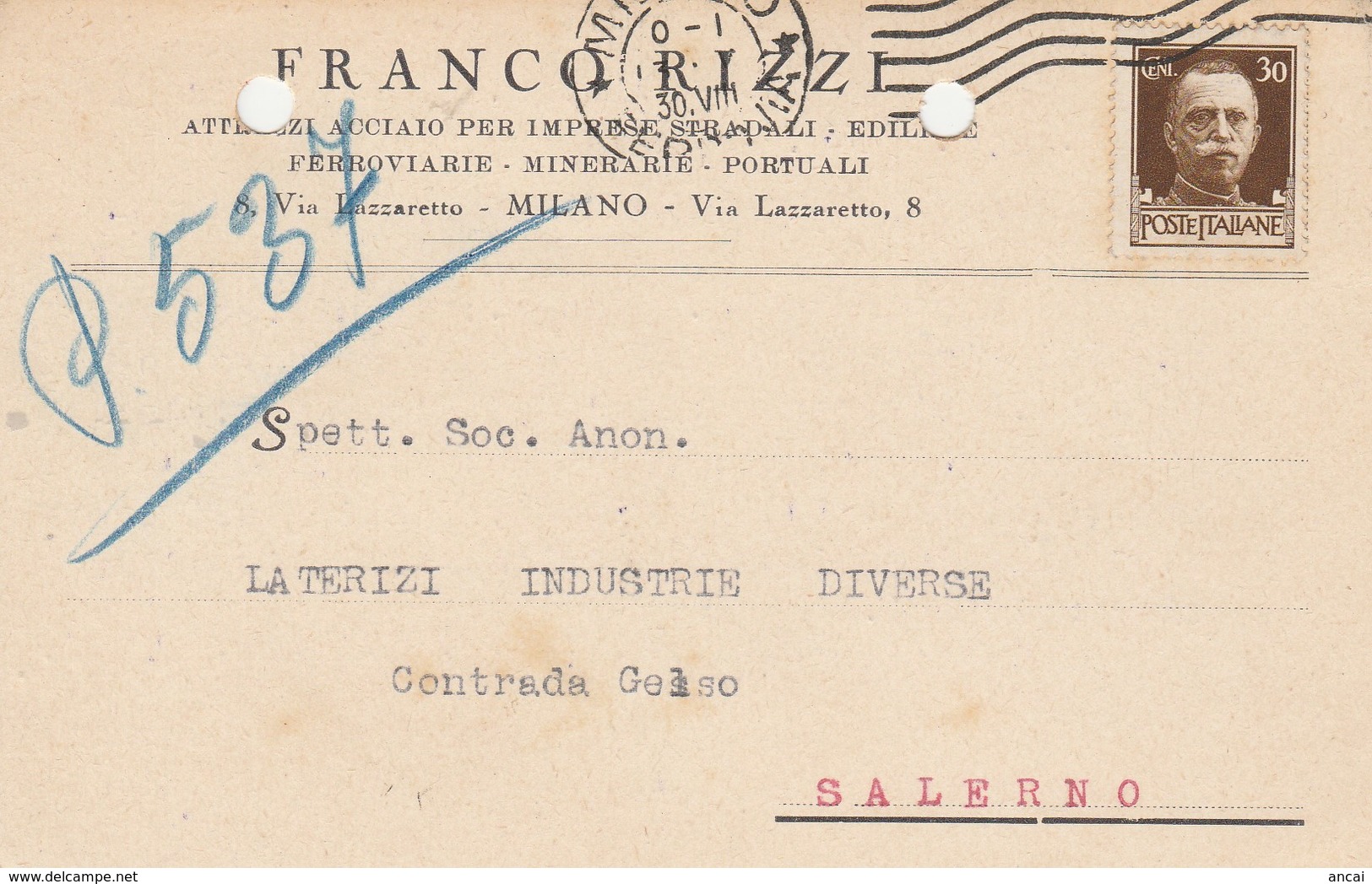 Milano.  1930. Cartolina Postale PUBBLICITARIA  ... ATTREZZI  ACCIAIO PER IMPRESE STRADALI ... - Storia Postale