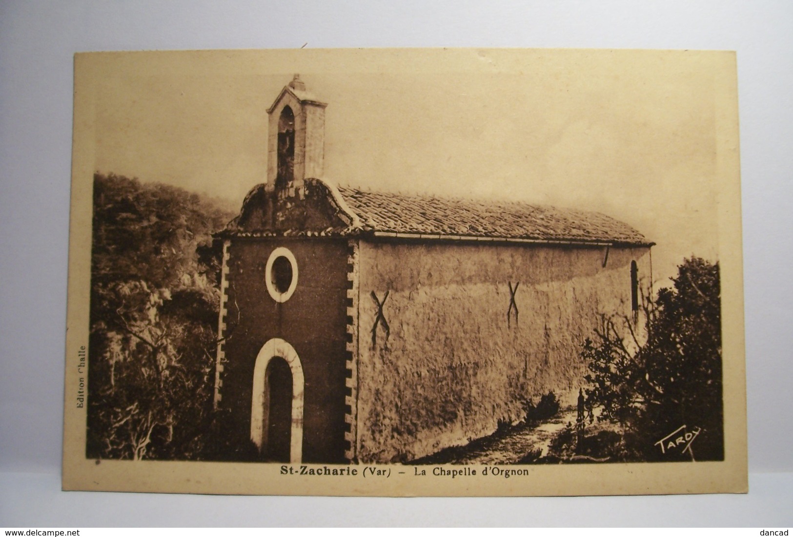 SAINT-ZACHARIE   -Chapelle D'Orgnon  - Carte N°2 ( Tardy )  - - Saint-Zacharie