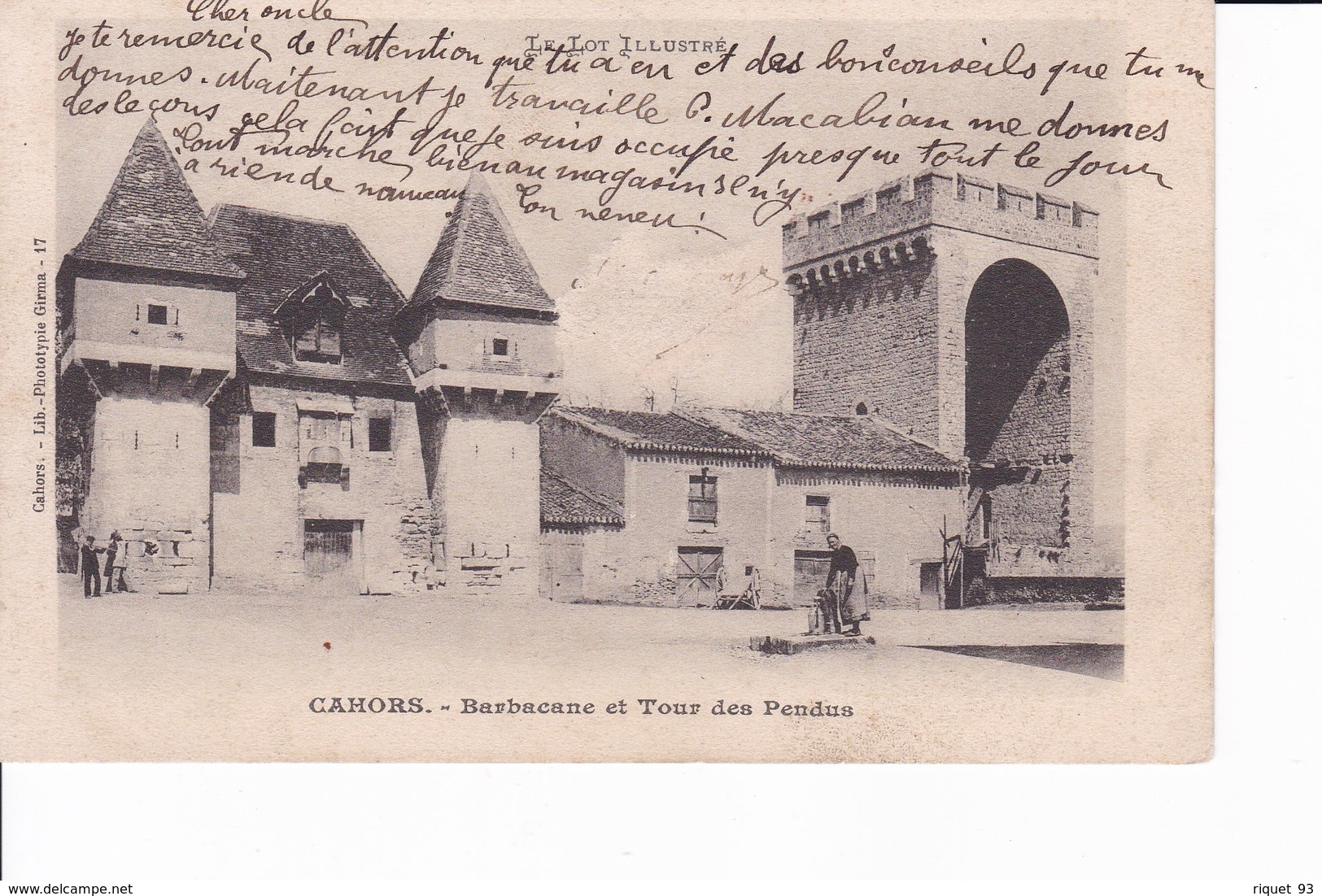 CAHORS - Barbacane Et Tour Des Pendus - Cahors