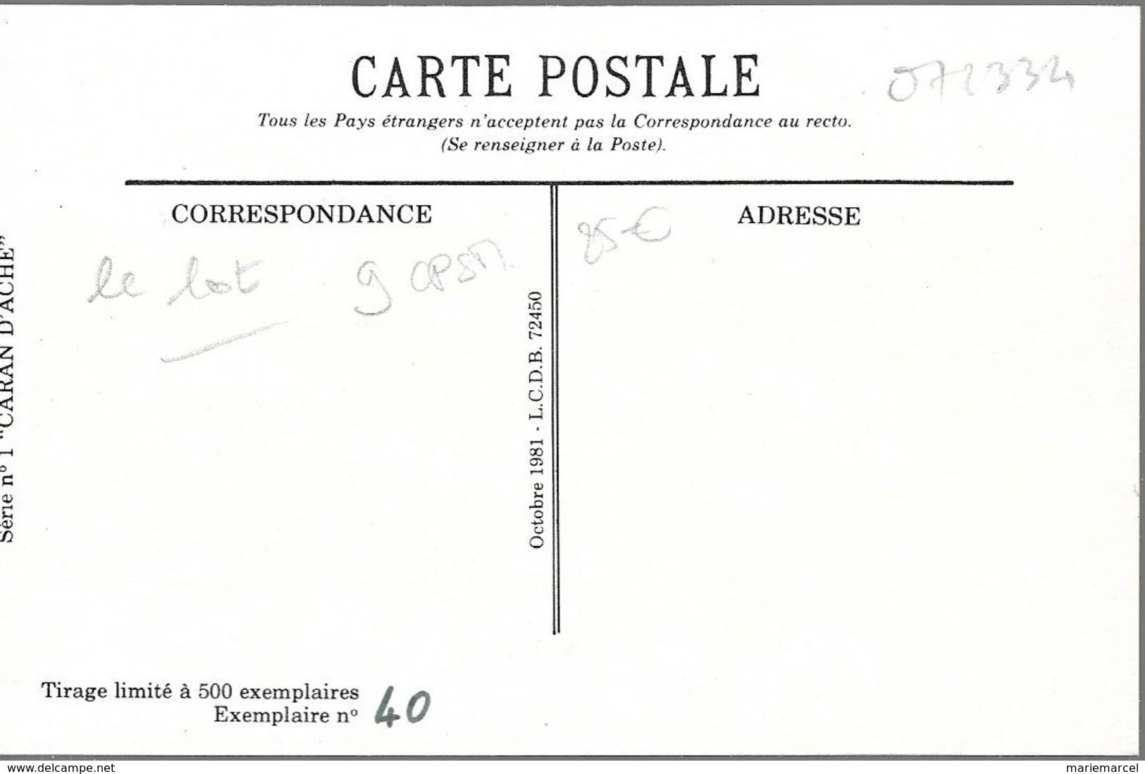 CARAN D'ACHE - LOT DE 9 CPM - BILLET DE LOGEMENT - TIRAGE LIMITE A 500 EXEMPLAIRES - "EXEMPLAIRE N° 40" - Caran D'Ache