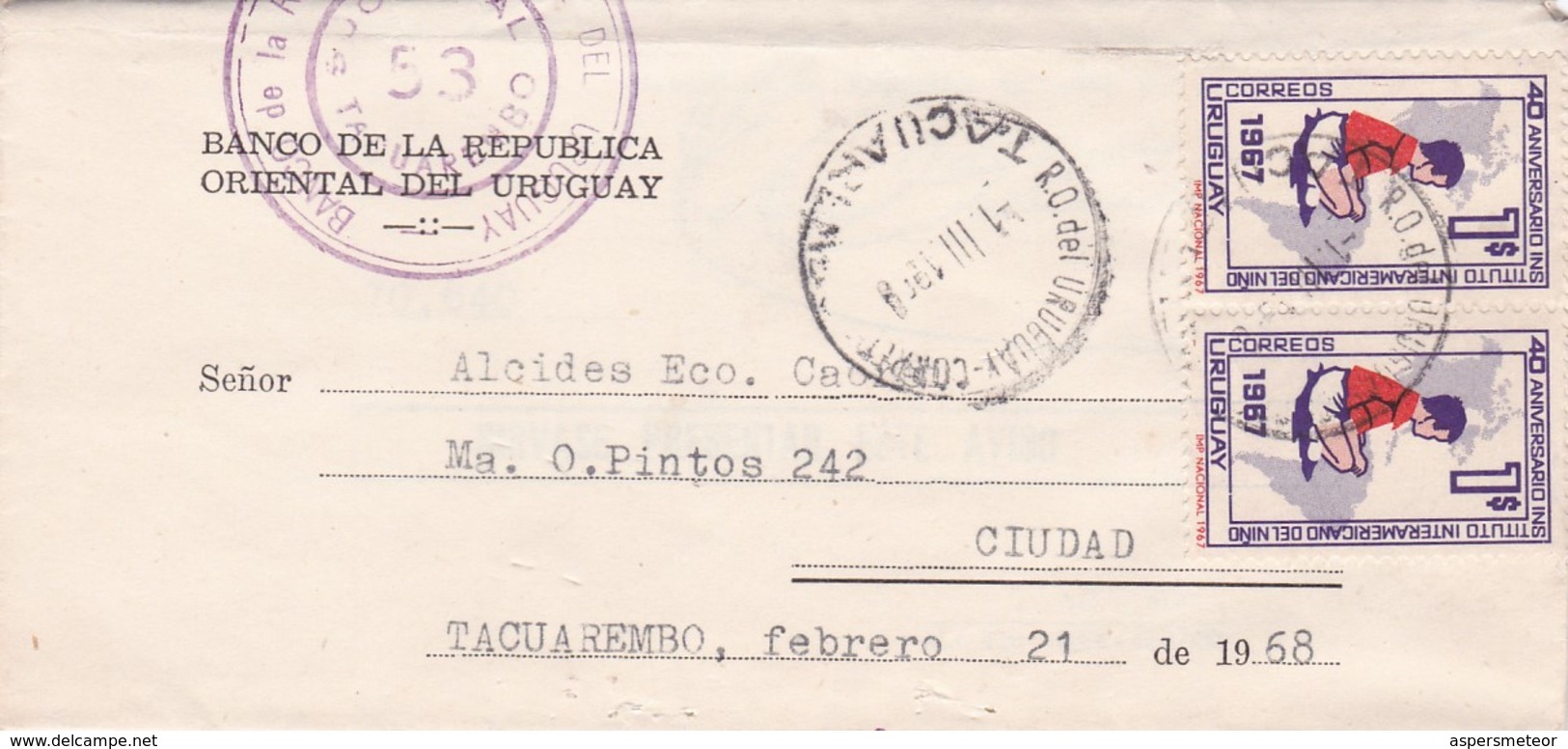 "BANCO DE LA REPUBLICA ORIENTAL DEL URUGUAY" URUGUAY CIRCULATED ENVELOPE, TACUAREMBO IN 1958 -LILHU - Uruguay