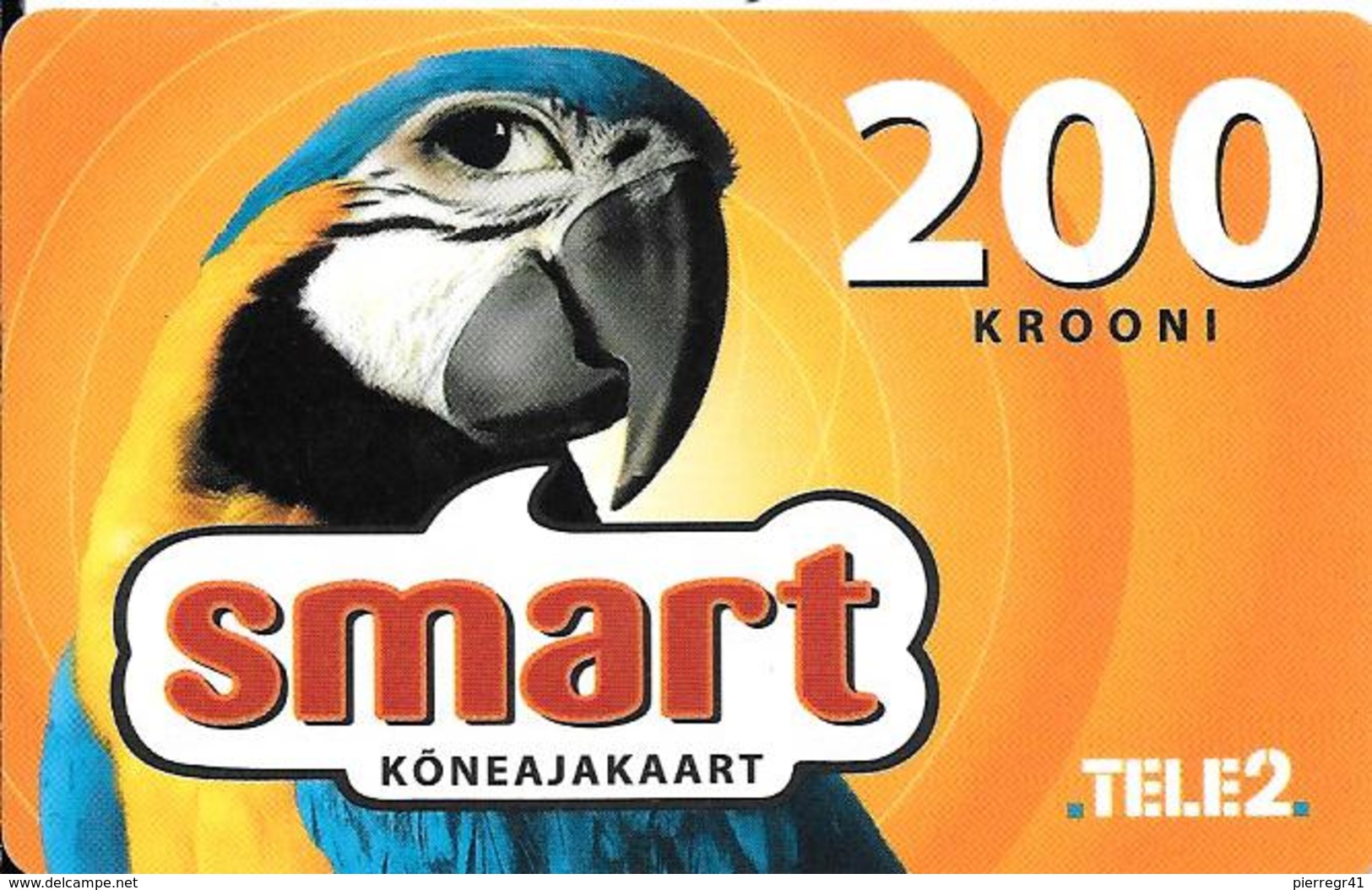 CARTE-PREPAYEE-ESTONIE-200 Krooni-TELE2-PERROQUET-Plastic Epais-TBE - Loros