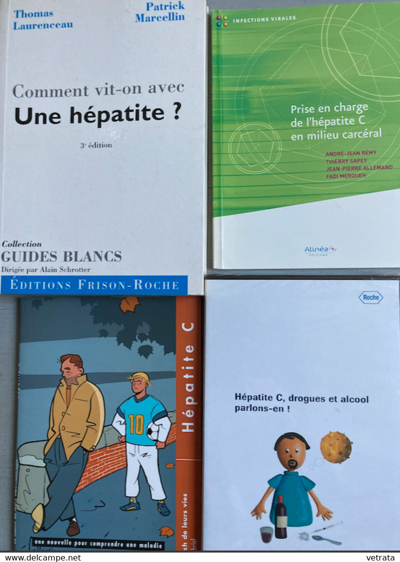 Hépatites : 11 N° Du Journal Réseaux Hépatites - 3 Livres - 1 Brochure & 1 DVD  (1997/2007) - Medicina & Salud