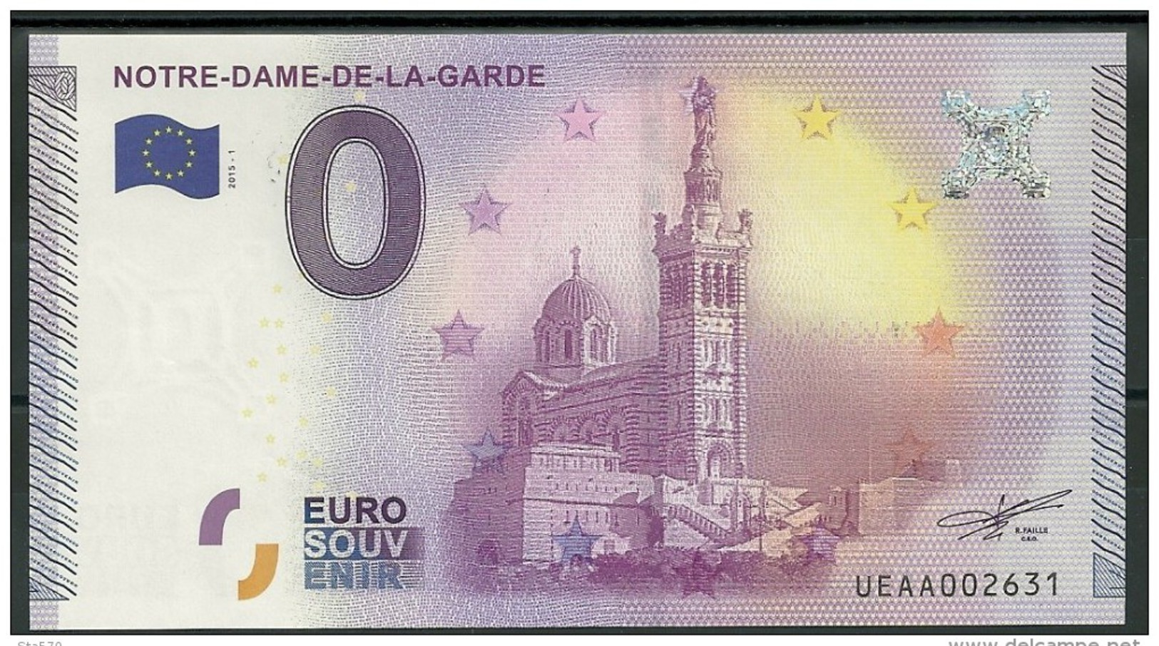 Billet Touristique 0 Euro 2015 Notre Dame De La Garde épuisé - Essais Privés / Non-officiels