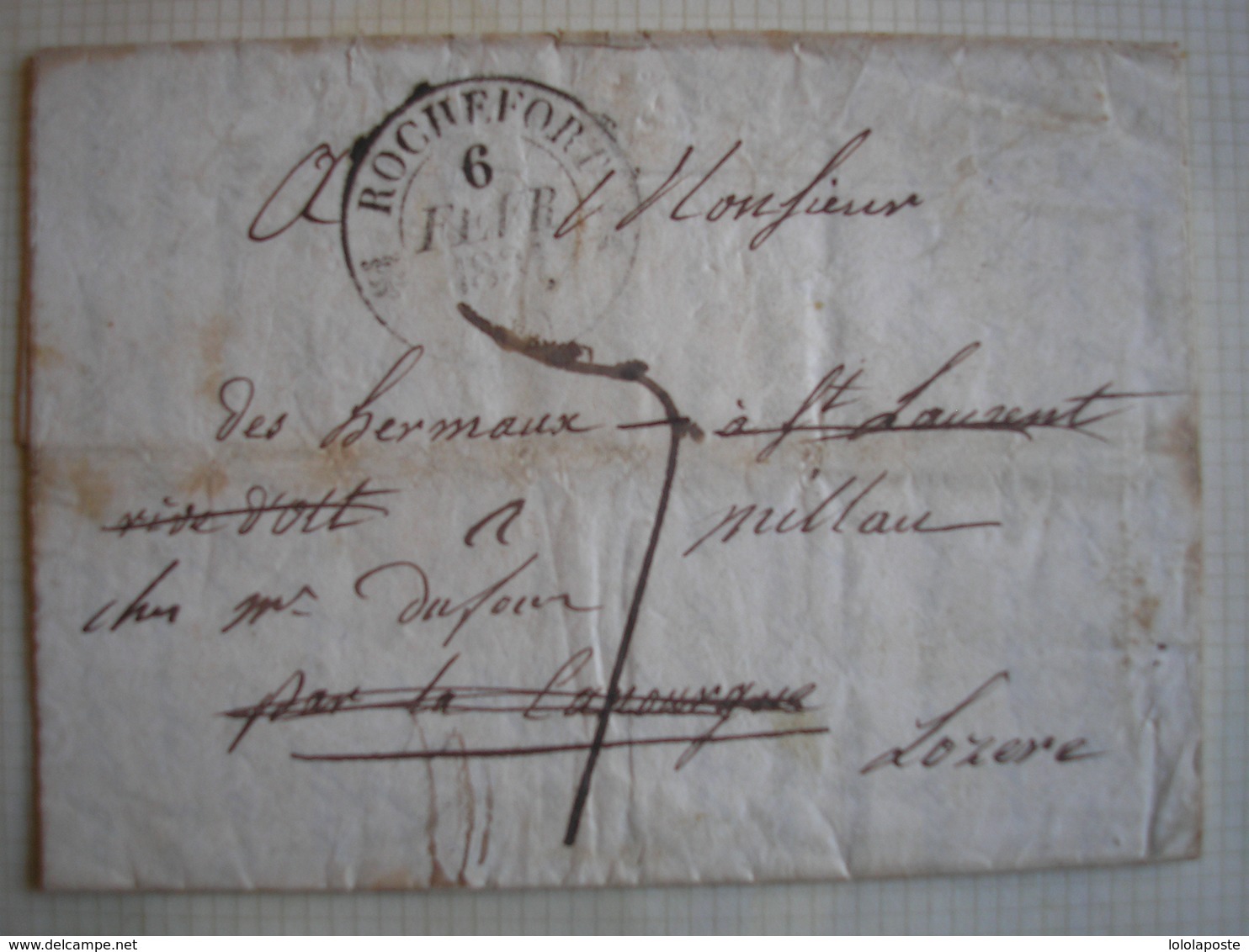 FRANCE - Lac De Rochefort Du 6/02/1831 Avec Marque DEB 46 LA CANOURGUE Du 13/02/1831 RARE - 1801-1848: Précurseurs XIX