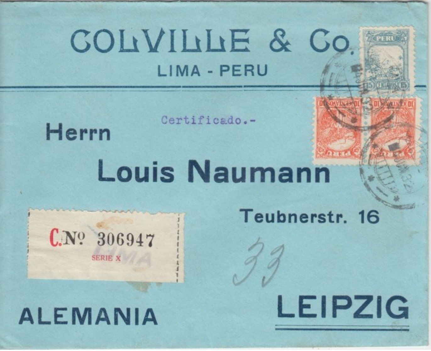 Peru - 2x10+15 C. Freimarken Einschreibebrief Lima - Leipzig 1932 - Peru