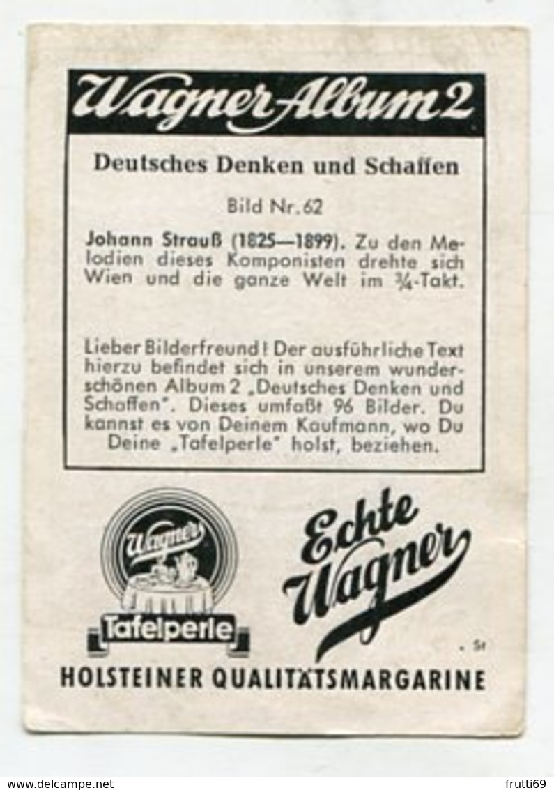 SB06365 Wagner Qualitätsmagarine - Album 2 - Deutsches Denken Und Schaffen - Nr.62 Johann Strauß - Autres & Non Classés
