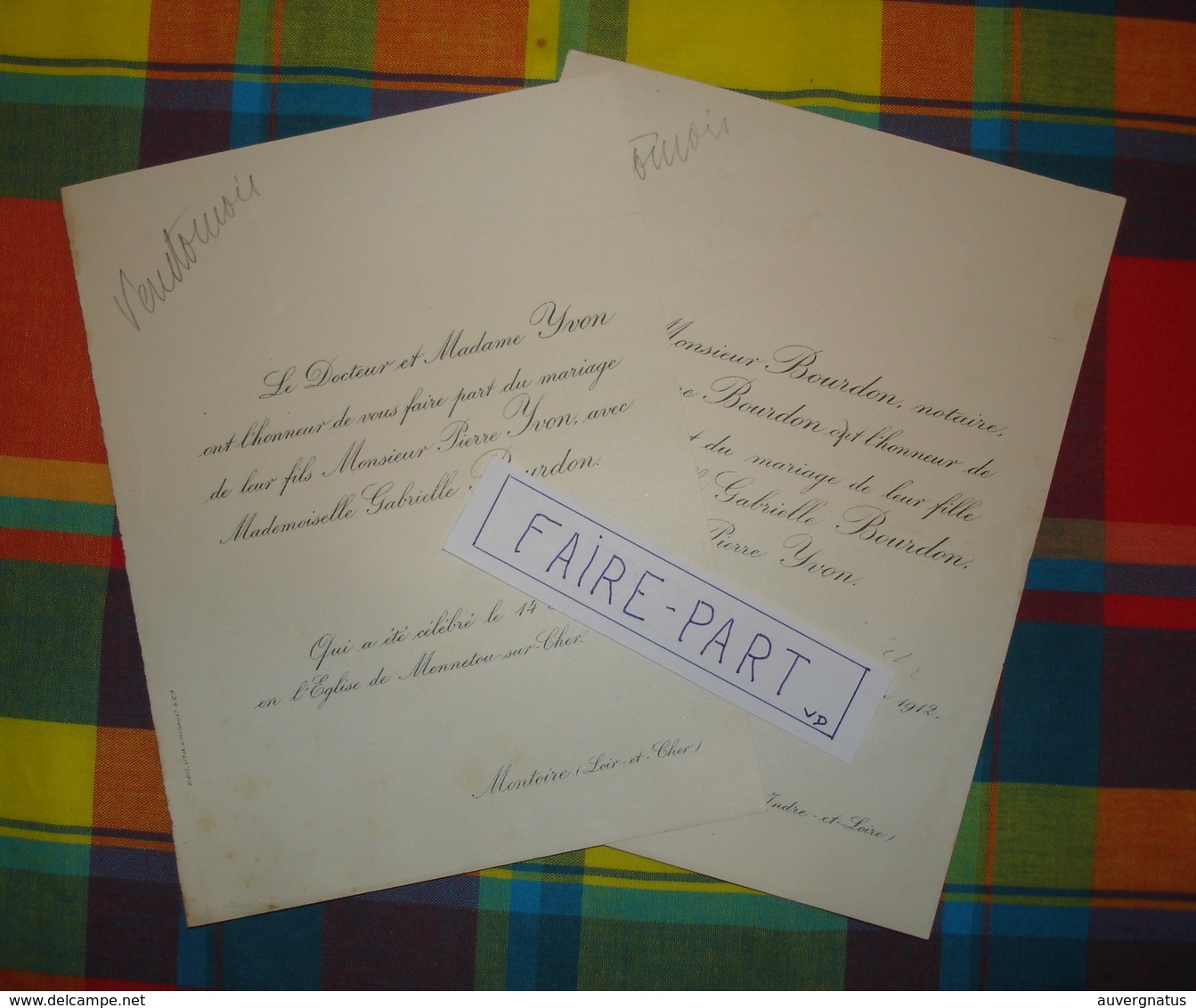 FAIRE-PART MARIAGE 1912 YVON # BOURDON 41-Montoire Sur-Le Loir 37-Savonnières * - Mariage