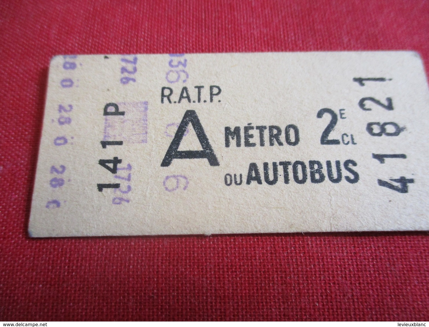 RATP / Métro Ou Autobus/ A /  2 éme Classe/ 141 P / Vers 1950-1970  TCK32 - Europe