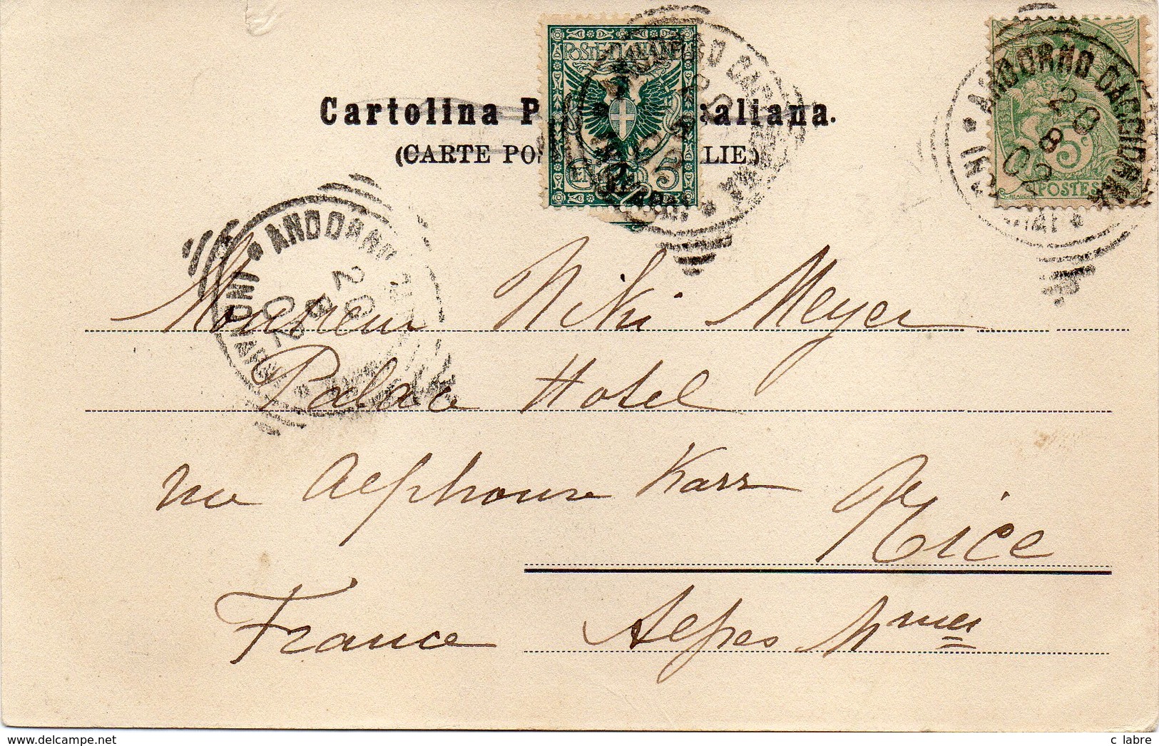 FRANCE : ITALIE . AFFRANCHISSEMENT MIXTE . 5 Cts . TYPE BLANC . ET 5 Cts ITALIE . " D'ANDORNO "  . POUR NICE . 1902 . - 1877-1920: Période Semi Moderne