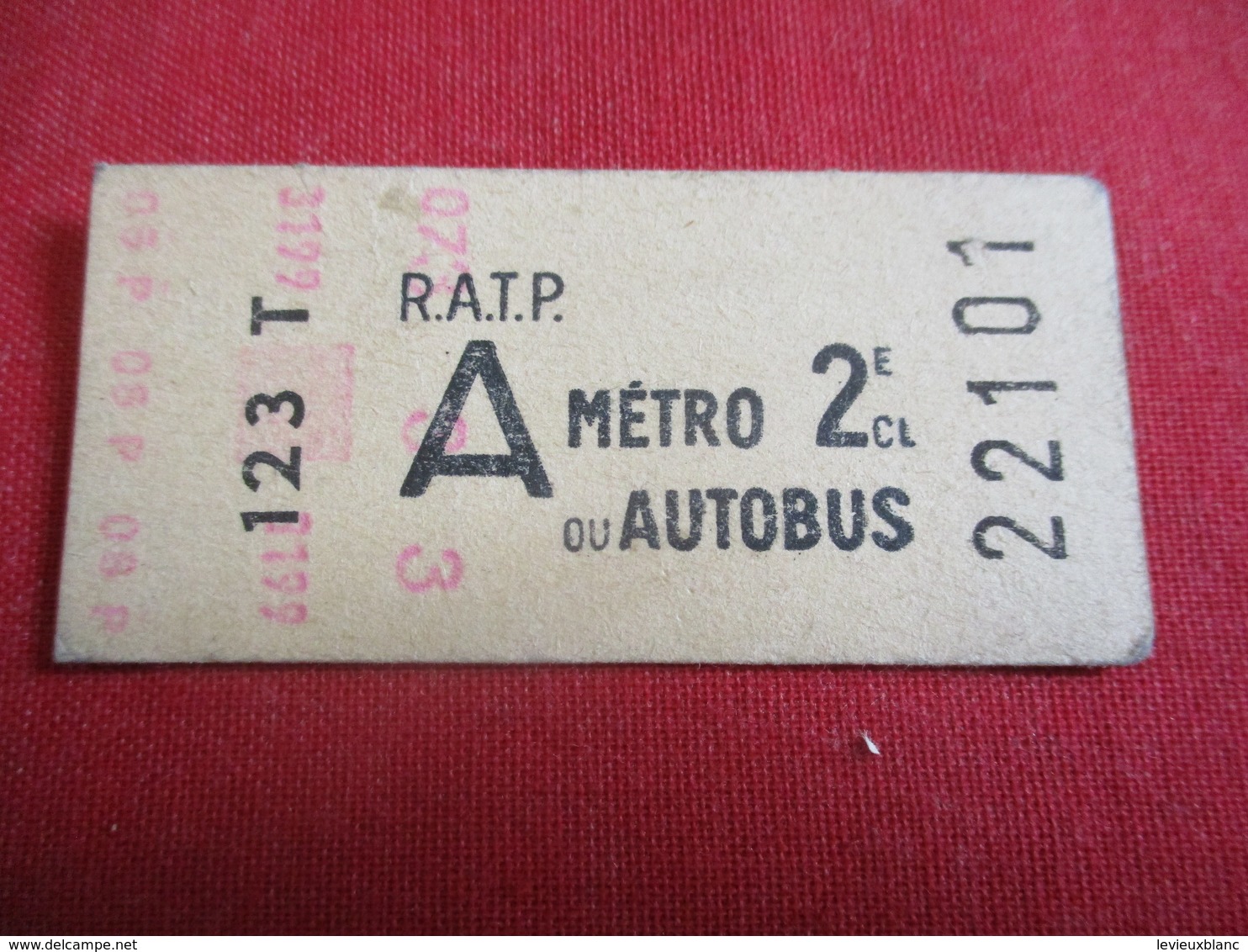 RATP / Métro Ou Autobus/ A /  2 éme Classe/ 123 T / Vers 1950-1970  TCK34 - Europa
