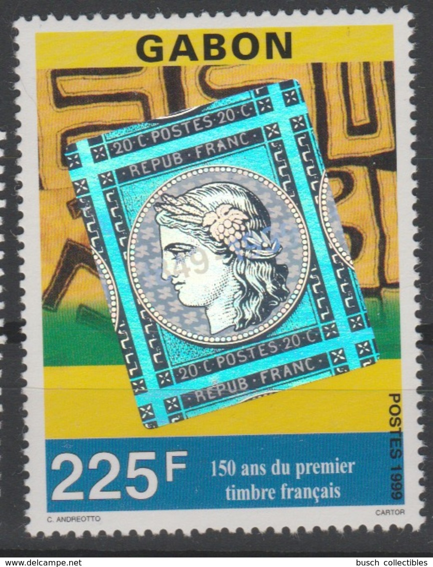 Gabon Gabun 1999 Mi. 1470 150 Ans Du Premier Timbre Français Hologramme Hologramm Philexfrance RARE ! - Hologramas