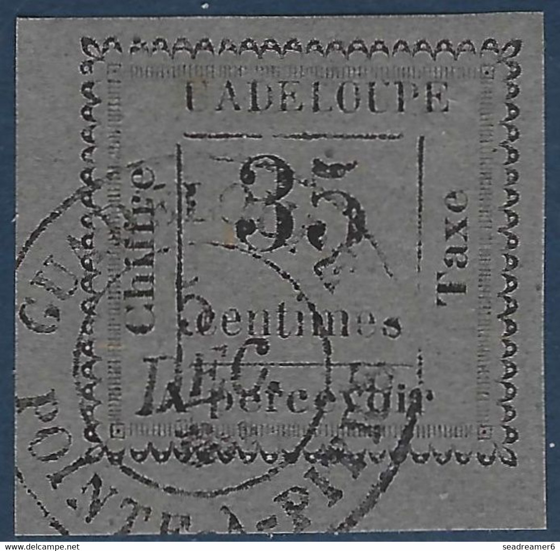 France Colonies Guadeloupe Taxe N°11a Avec Variété G De Guadeloupe Absent Tirage Seulement 400 !! Superbe ! Signé Brun - Strafport