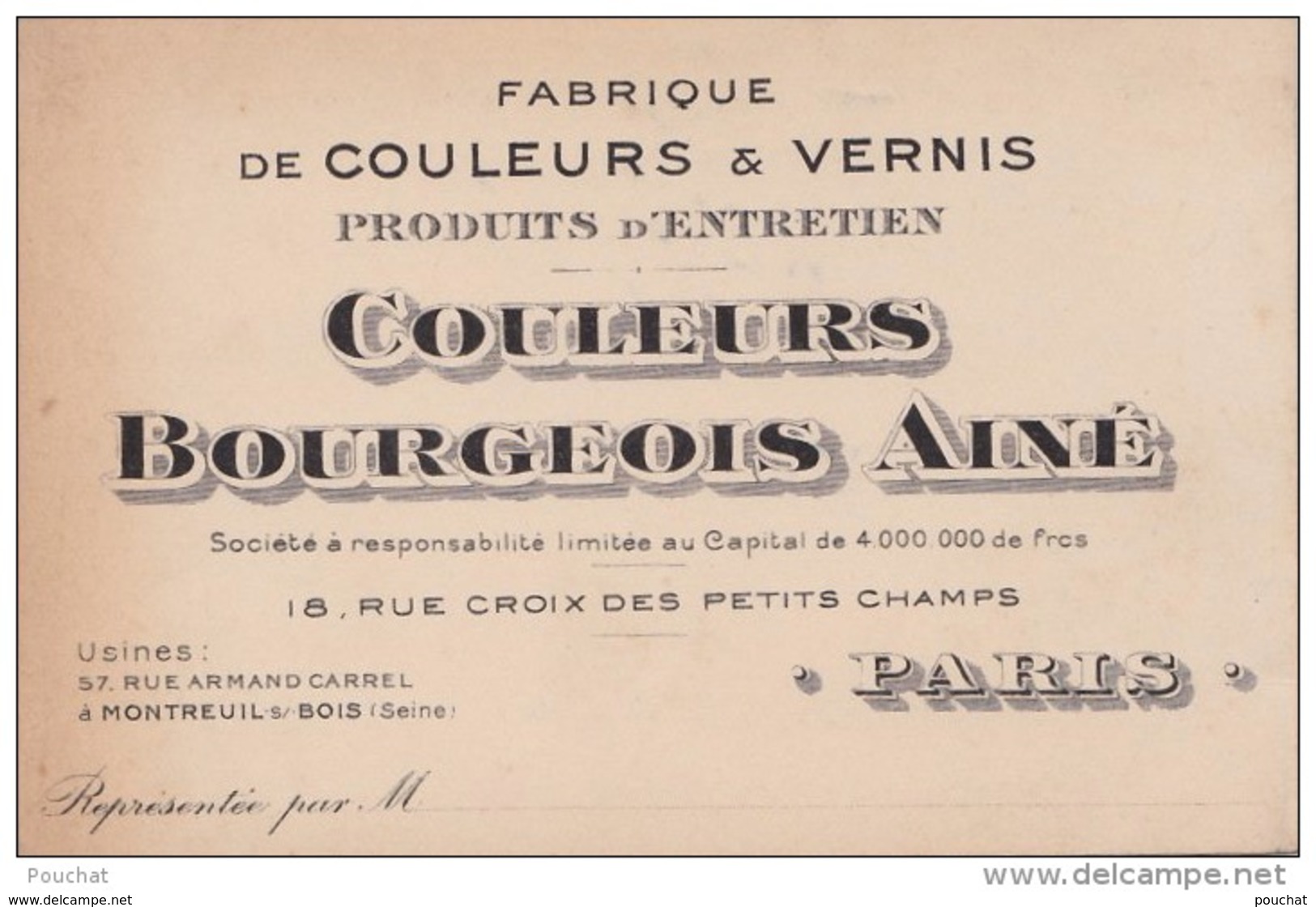 F23-75) PARIS (I°) FABRIQUE DE  COULEURS &amp; VERNIS "" BOURGEOIS  AINÉ "" 18 , RUE CROIX DES PETITS CHAMPS - Arrondissement: 01
