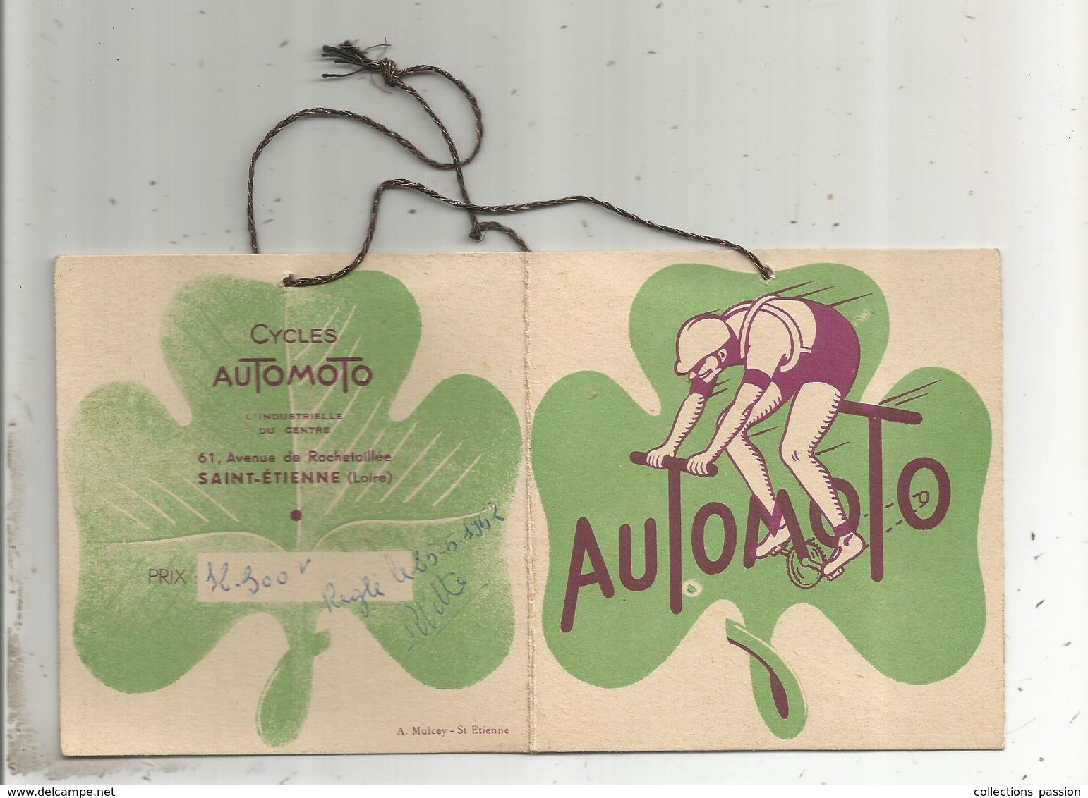 Publicité , étiquette , Cycles AUTOMOTO ,SAINT ETIENNE , 1952 ,  2 Scans,frais Fr 1.45 E - Pubblicitari