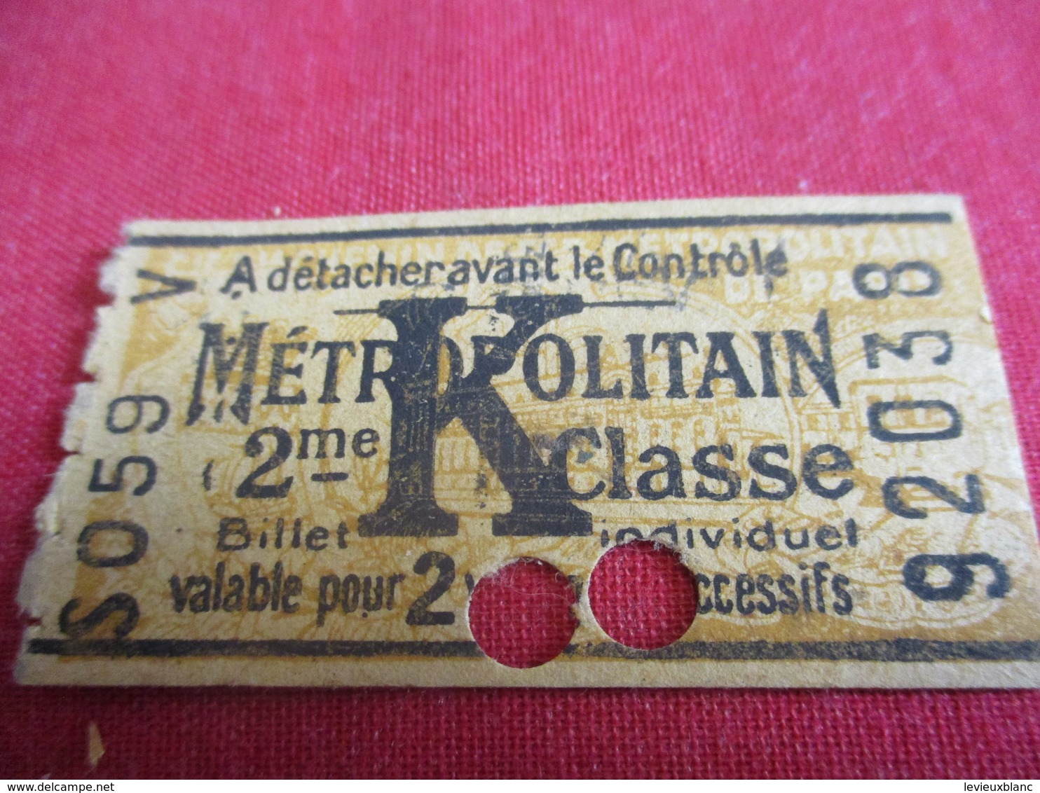 Métropolitain/2éme Classe/à Détacher Avant Le Contrôle/Billet Individuel/Valable Pour 2 Voyages /Vers 1920-1940 TCK57 - Europa