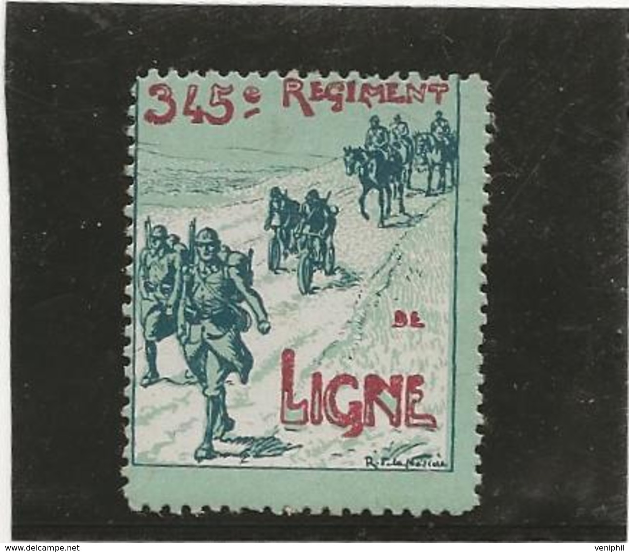 VIGNETTE 345 E REGIMENT DE LIGNE   -1914-18 - Military Heritage