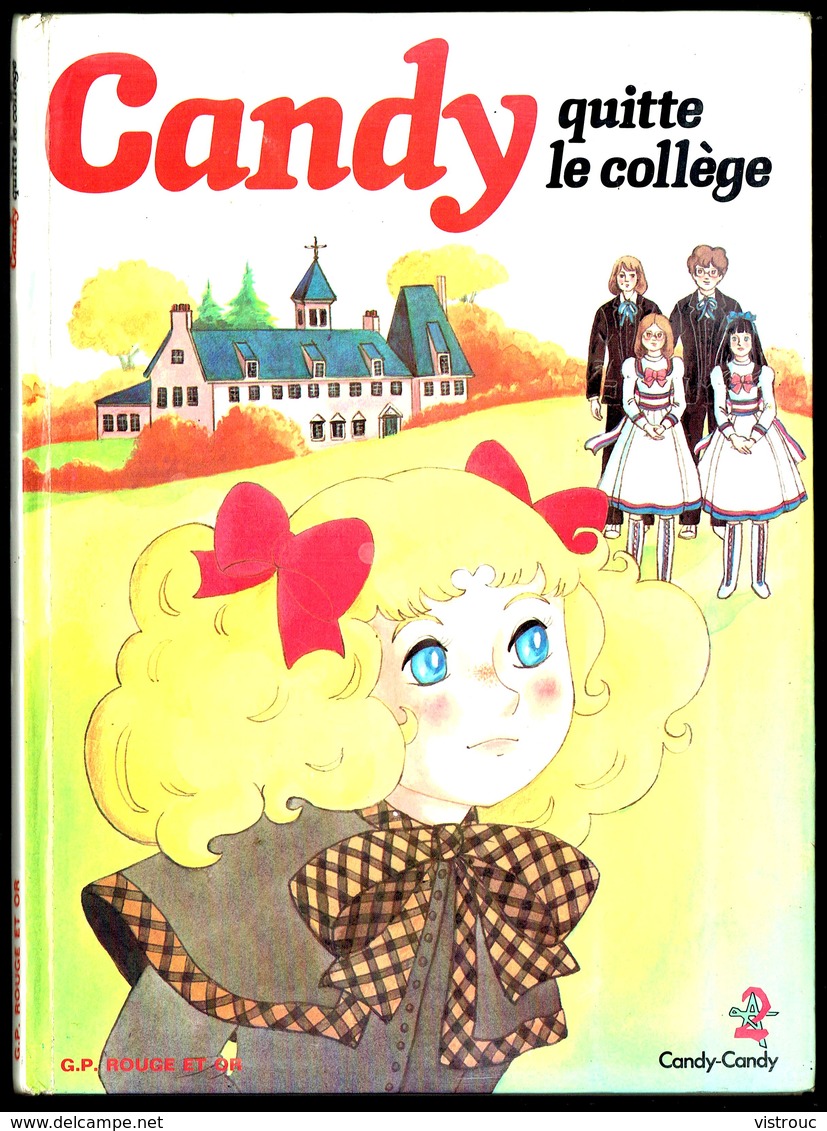 "CANDY Quitte Le Collège" - Edition G.P., Paris - 1980. - Autres & Non Classés